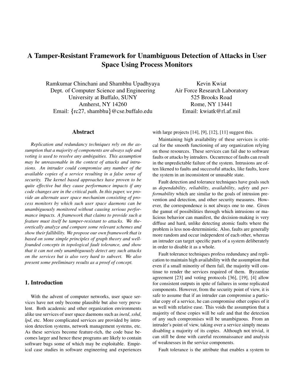 A Tamper-Resistant Framework for Unambiguous Detection of Attacks in User Space Using Process Monitors