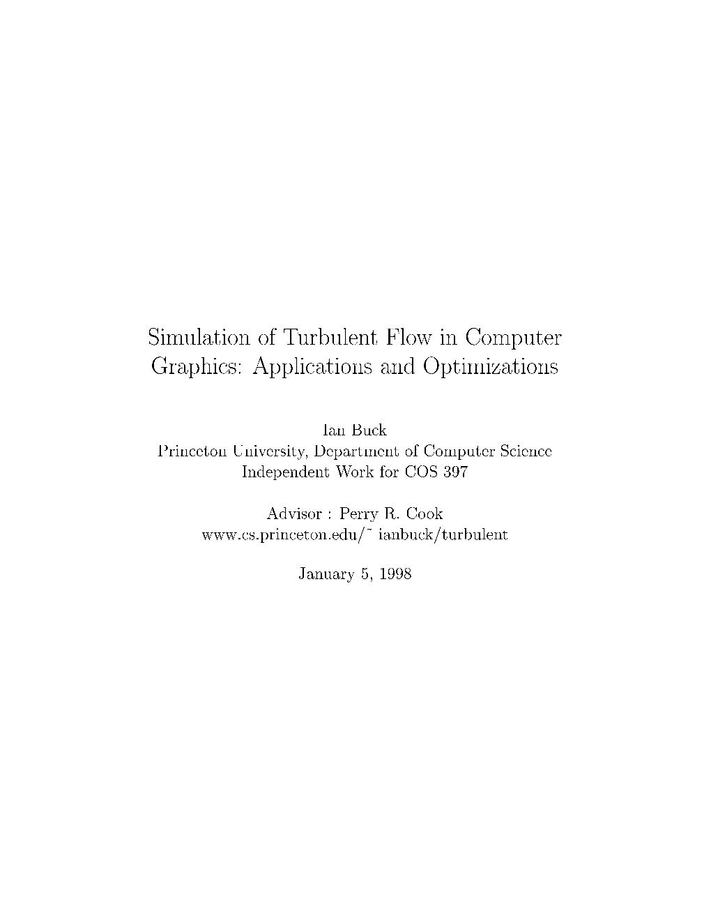 Simulation of Turbulent Flow in Computer Graphics: Applications