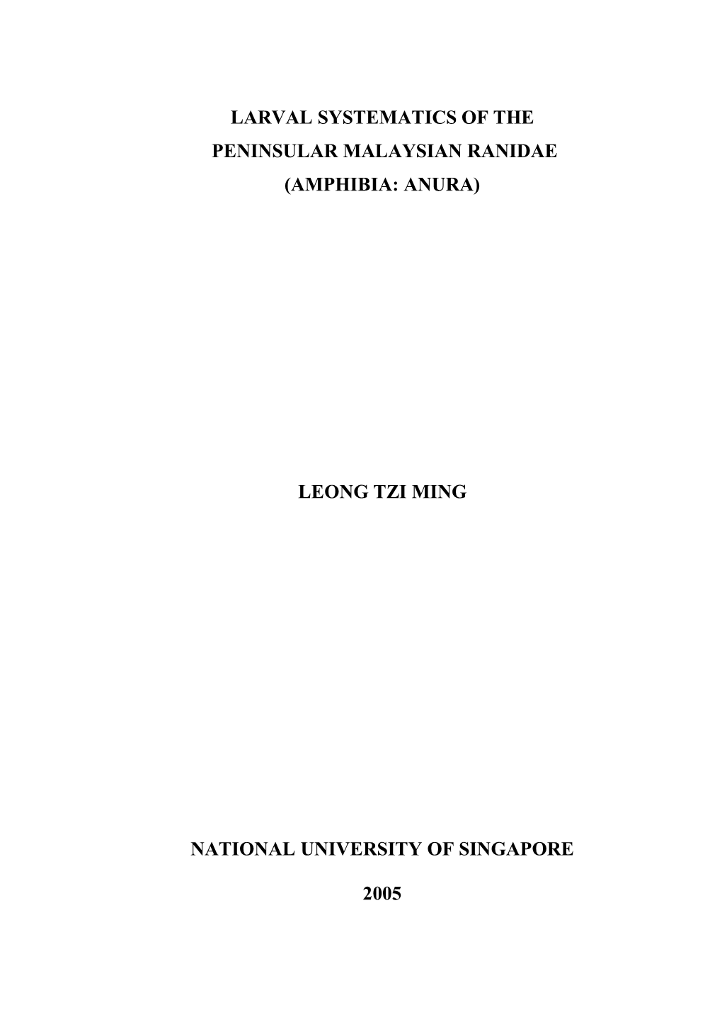 Larval Systematics of the Peninsular Malaysian Ranidae (Amphibia: Anura)