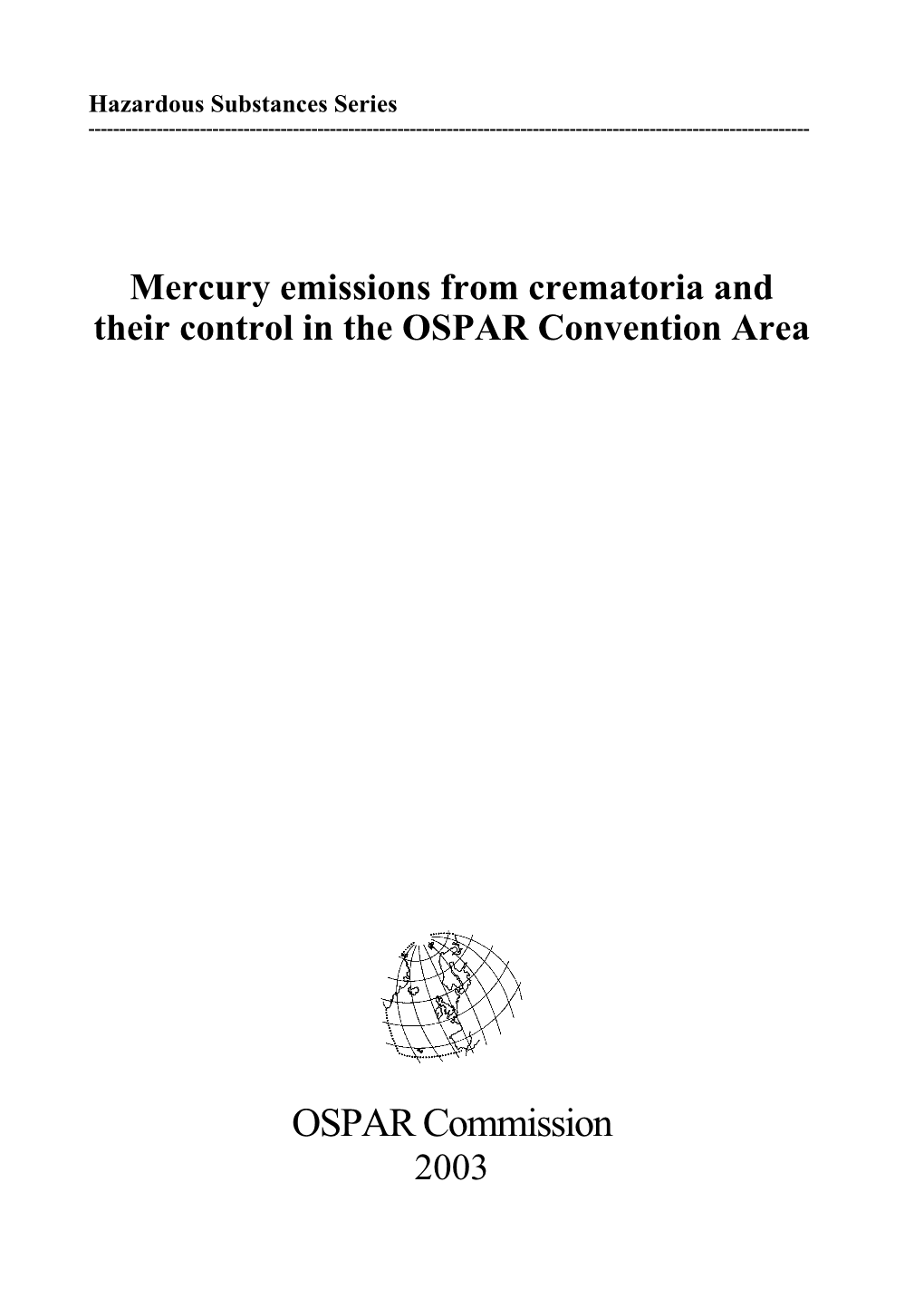 Mercury Emissions from Crematoria and Their Control in the OSPAR Convention Area