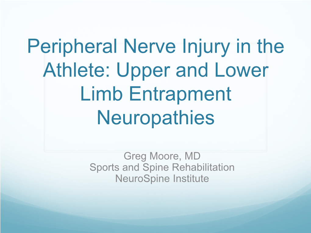 Upper Extremity Compression Neuropathies