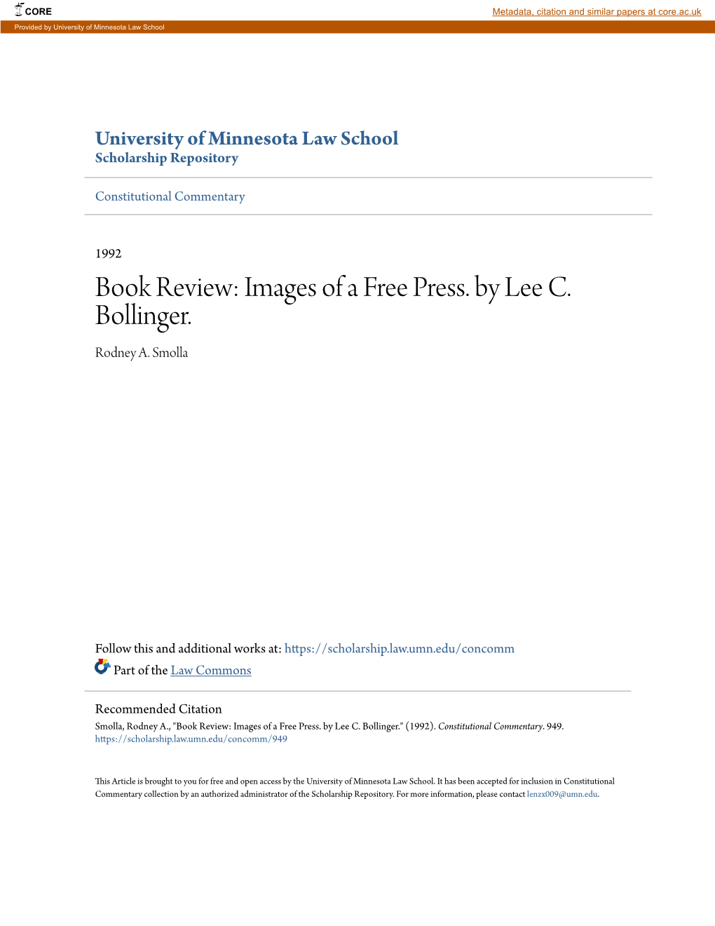 Images of a Free Press. by Lee C. Bollinger. Rodney A