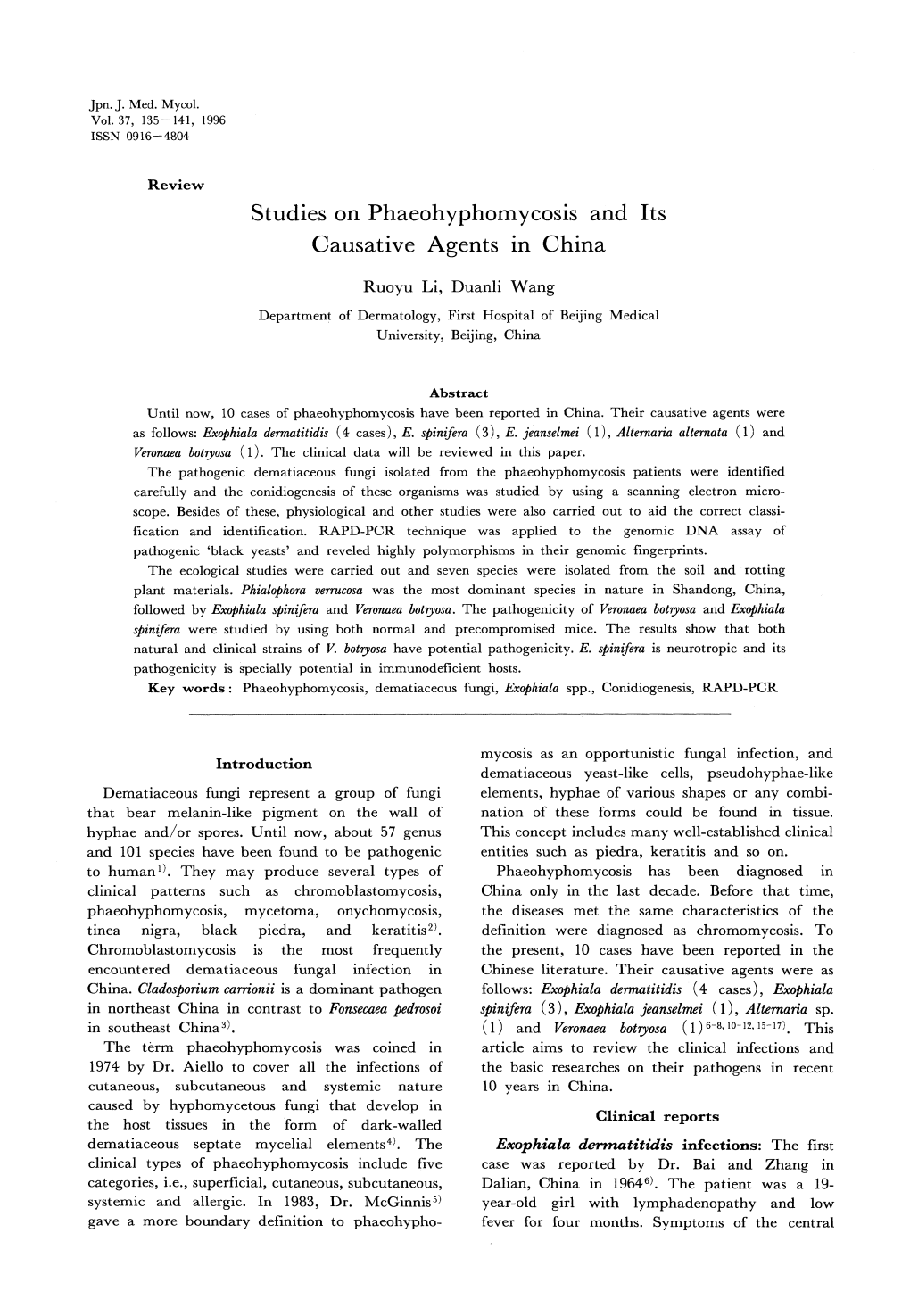 Studies on Phaeohyphomycosis and Its Causative Agents in China