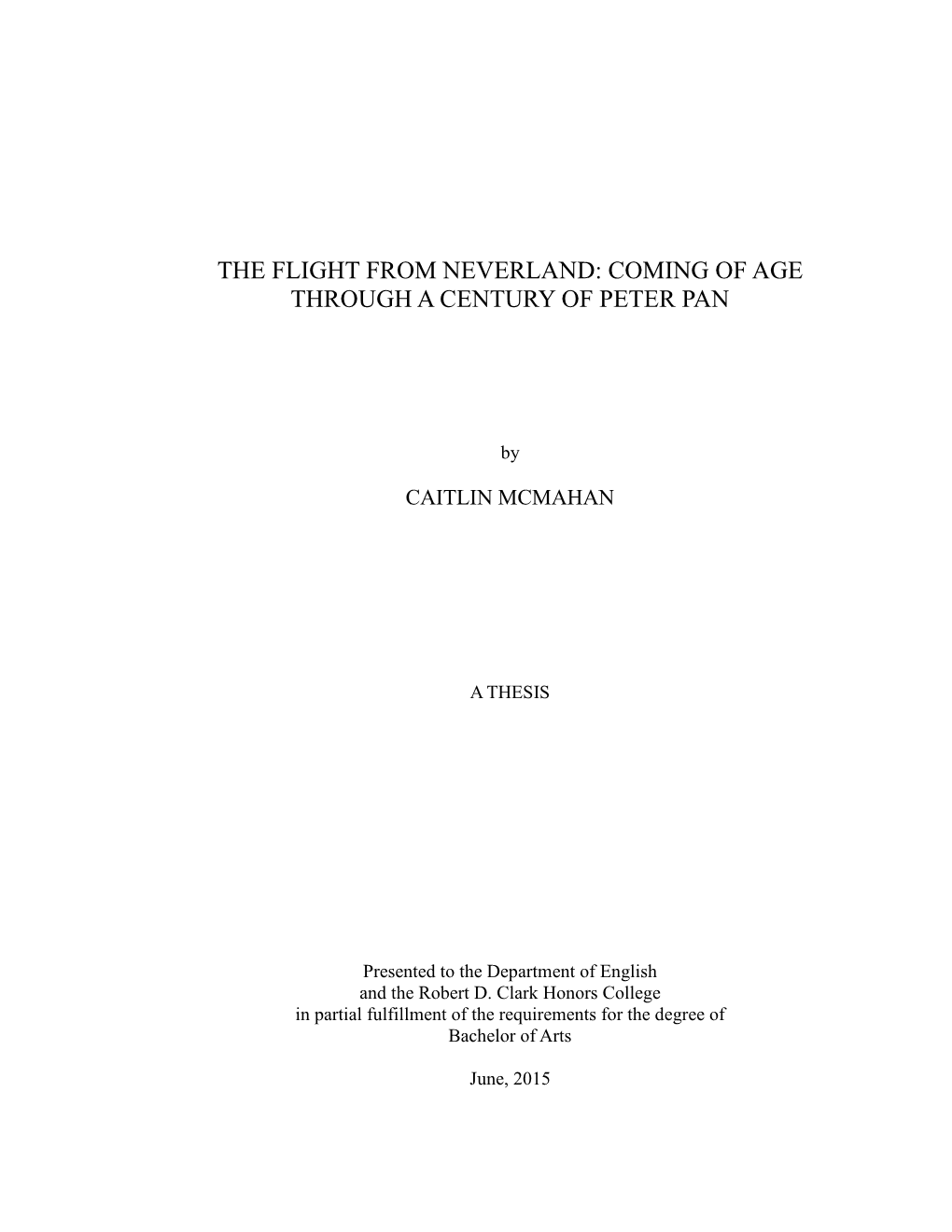 The Flight from Neverland: Coming of Age Through a Century of Peter Pan