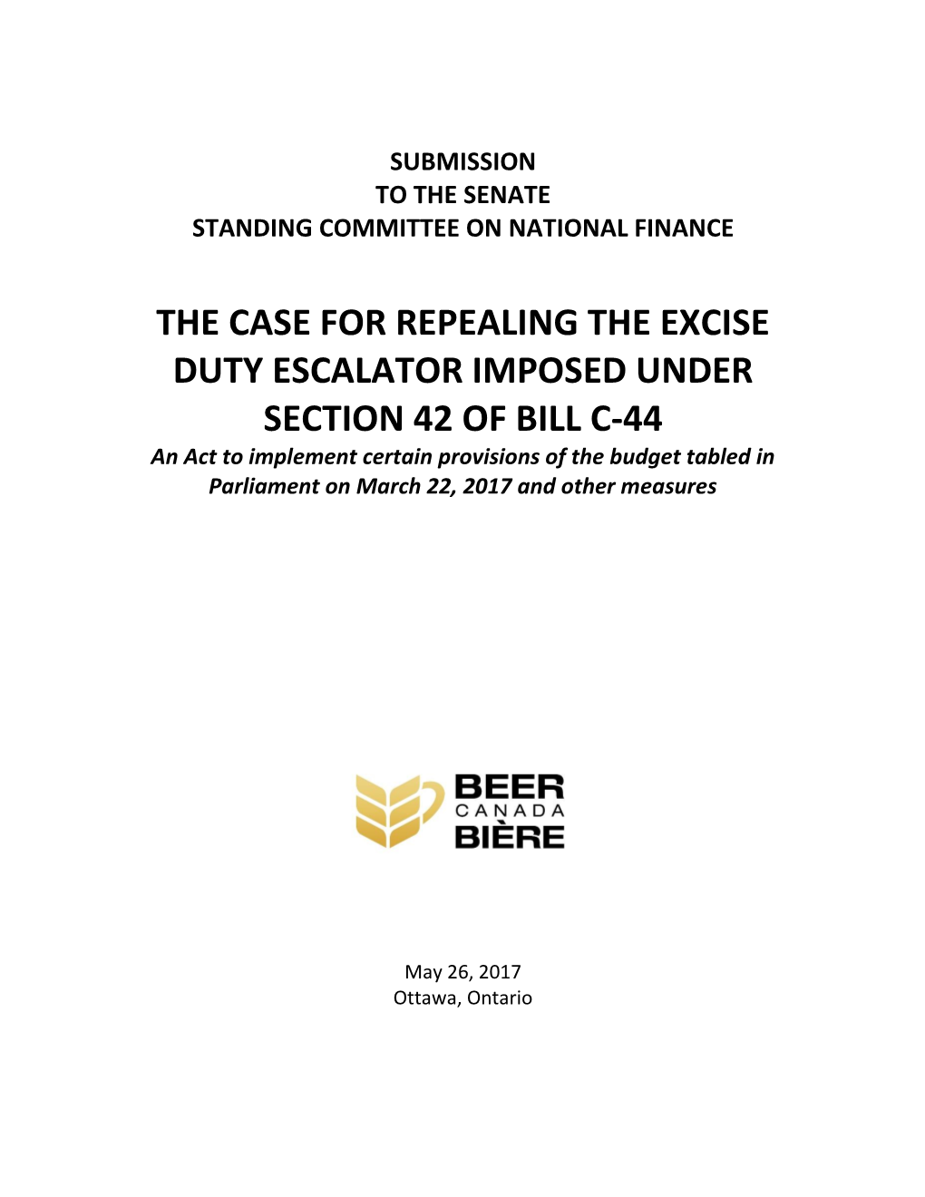 Case for Repealing the Excise Duty Escalator Imposed Under Section