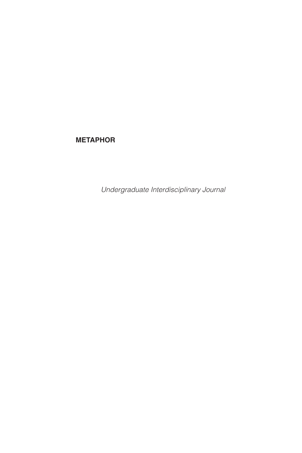 METAPHOR Undergraduate Interdisciplinary Journal