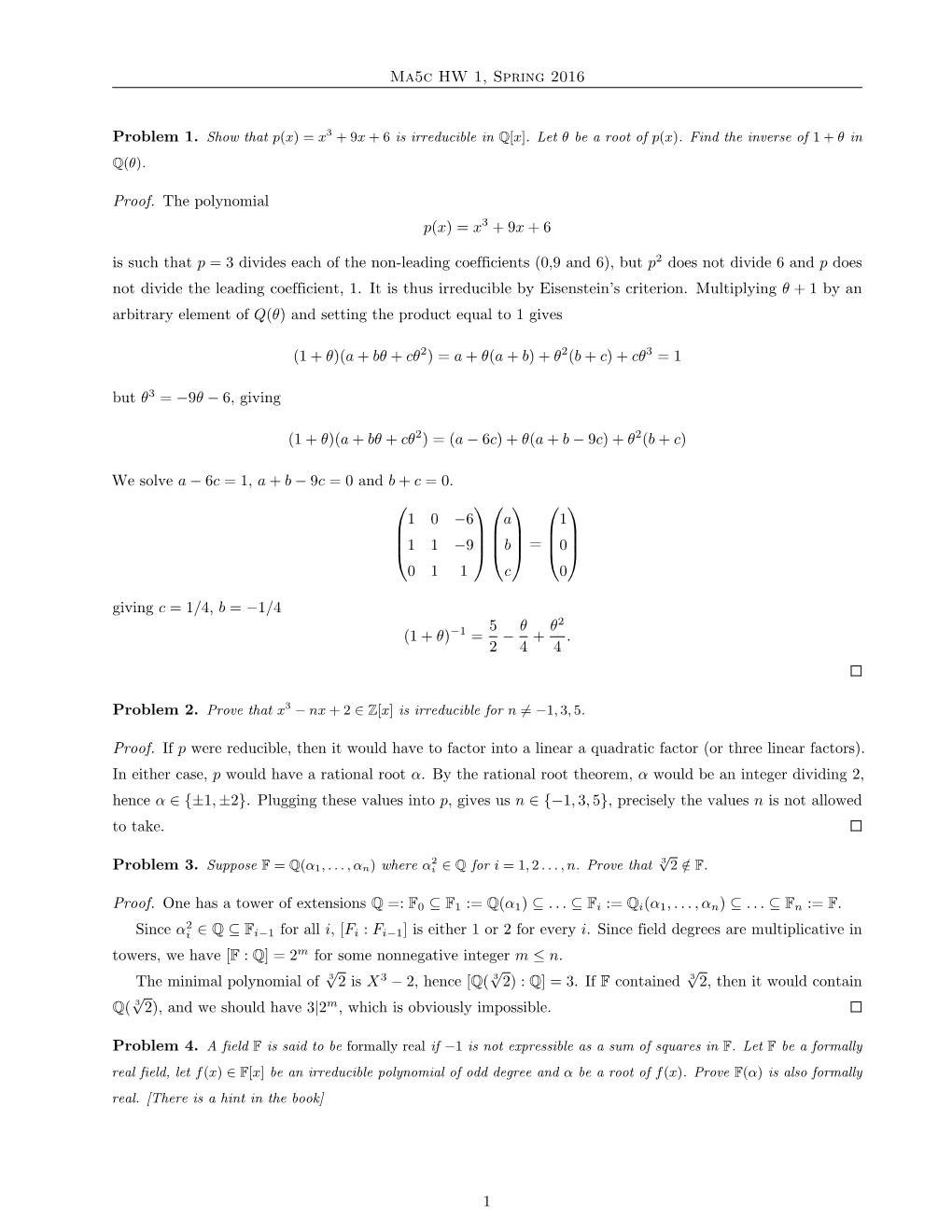 X3 + 9X + 6 Is Irreducible in Q[X]. Let Θ Be a Root of P(X)