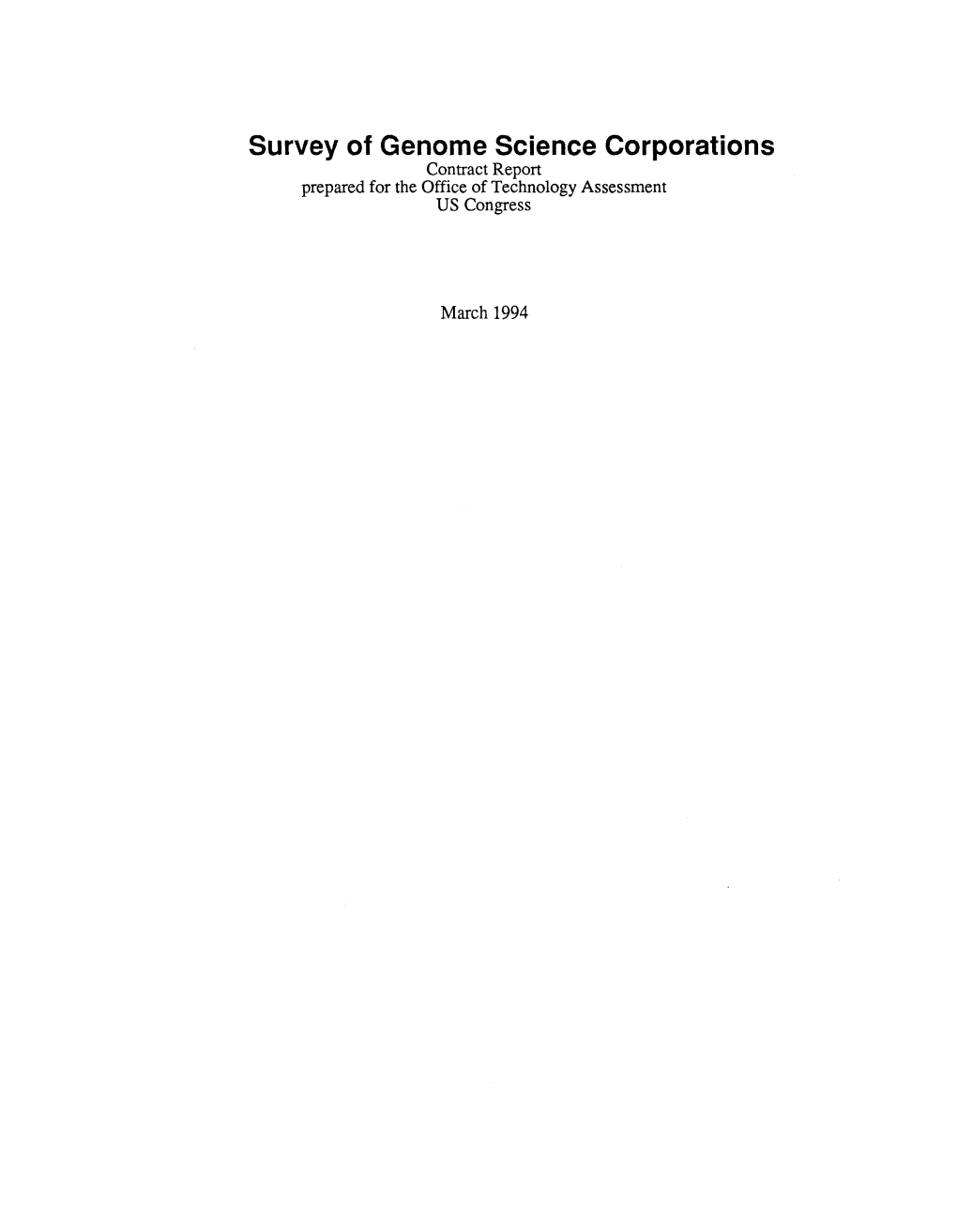 Survey of Genome Science Corporations Contract Report Prepared for the Office of Technology Assessment US Congress