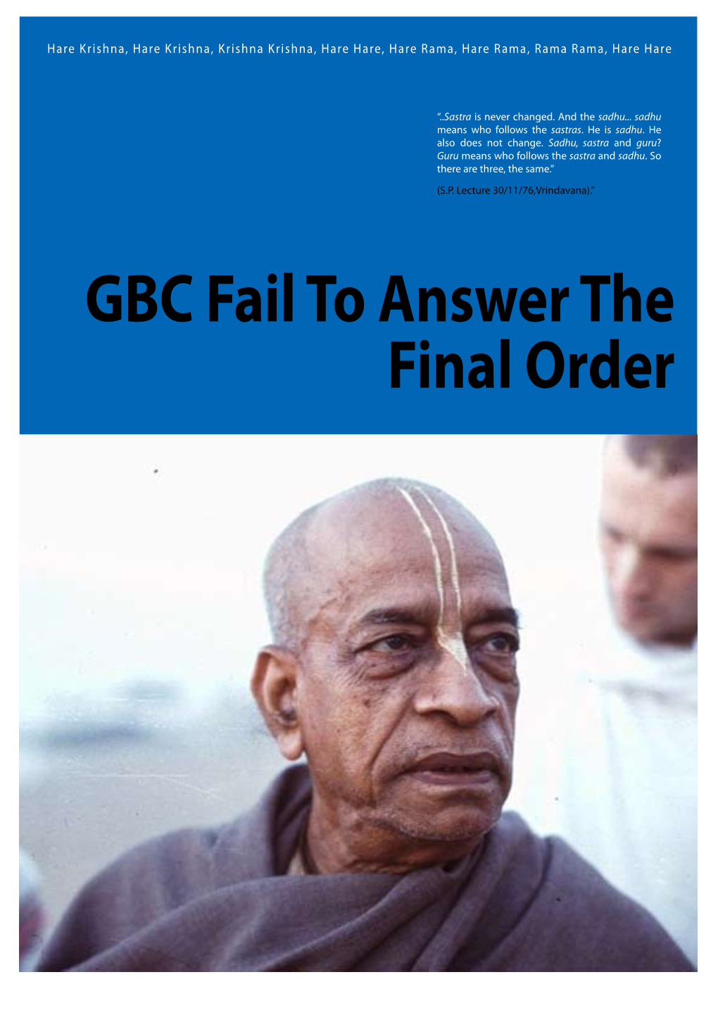 GBC Fail to Answer the Final Order CONTENTS