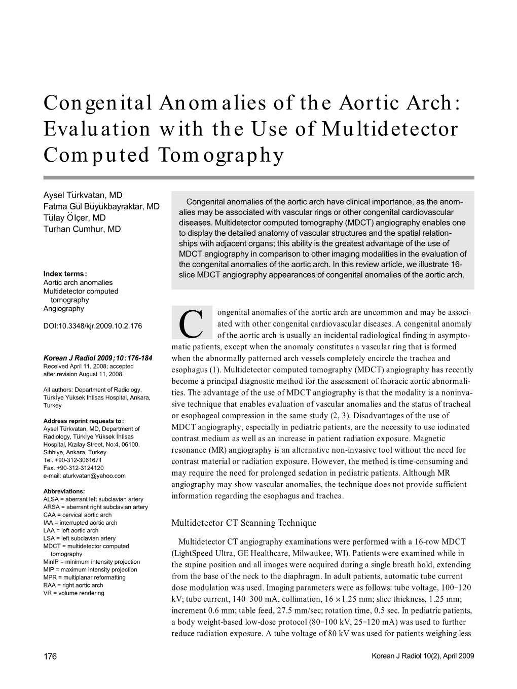 Congenital Anomalies of the Aortic Arch: Evaluation with the Use of Multidetector Computed Tomography