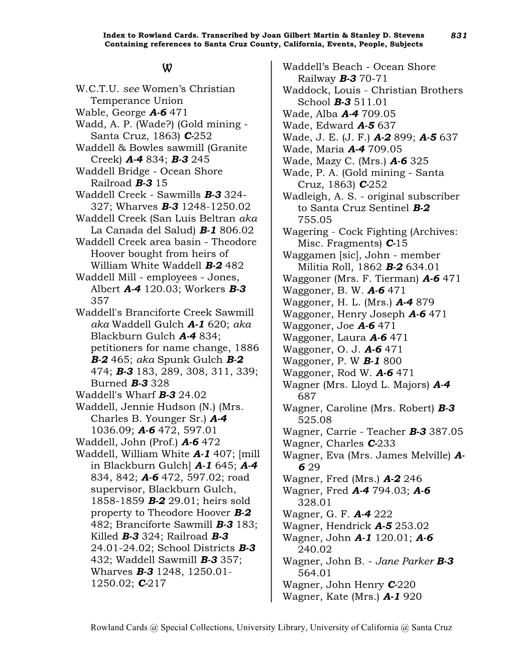 (Wade?) (Gold Mining - Wade, Edward A-5 637 Santa Cruz, 1863) C-252 Wade, J