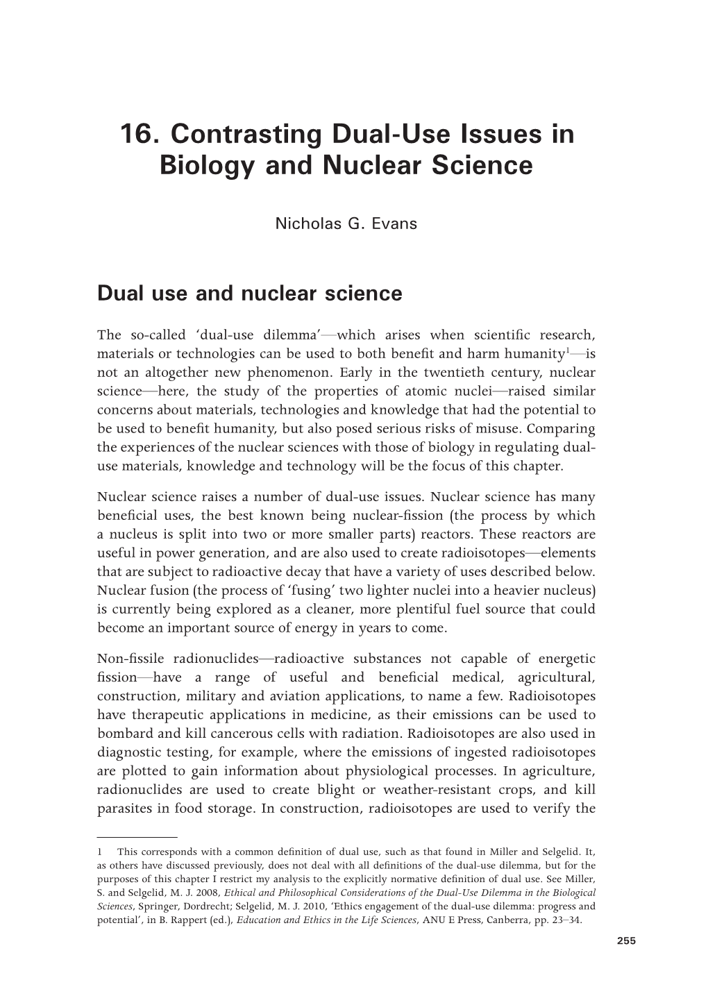 16. Contrasting Dual-Use Issues in Biology and Nuclear Science