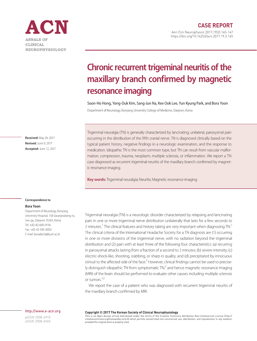 Chronic Recurrent Trigeminal Neuritis of the Maxillary Branch Confirmed by Magnetic Resonance Imaging