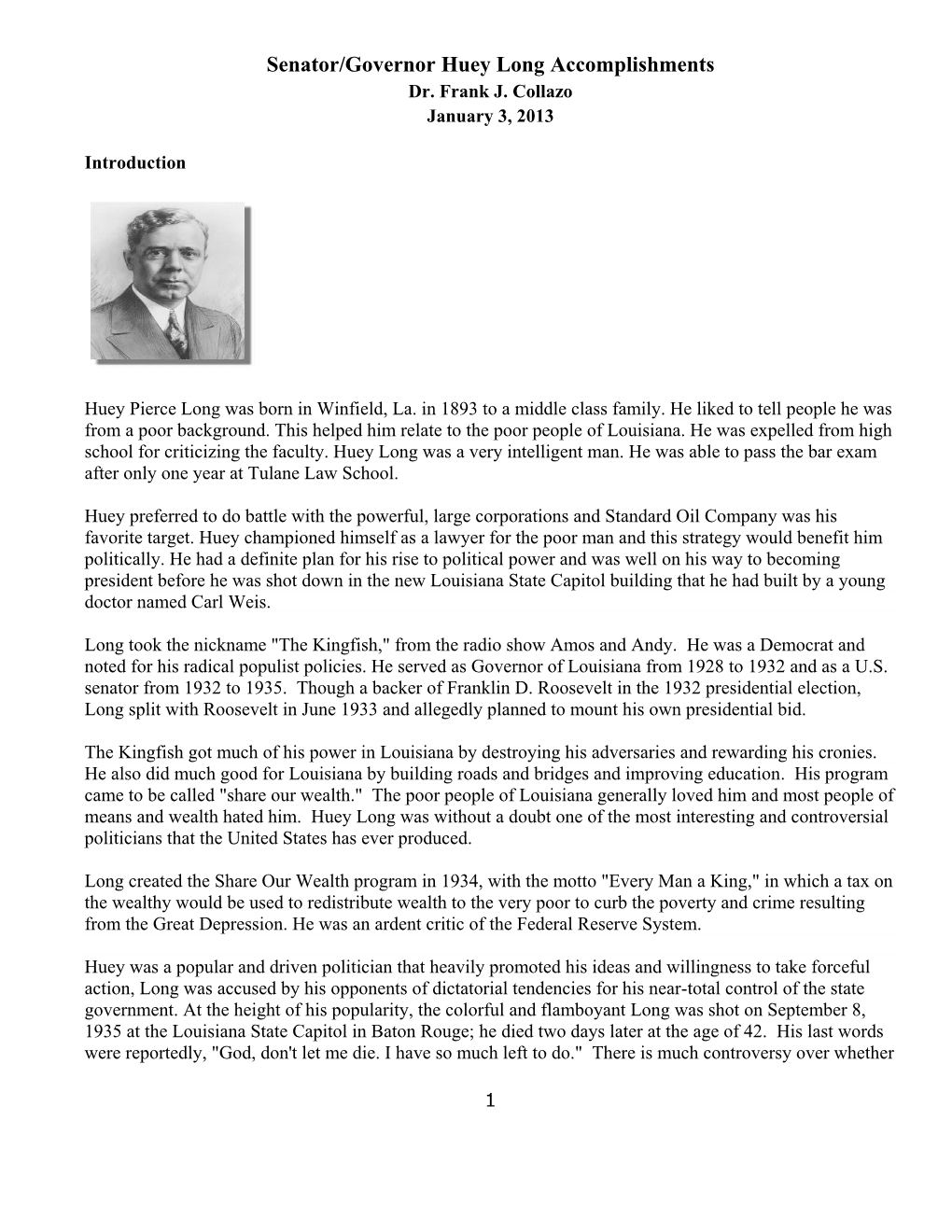 Huey Long Accomplishments Dr