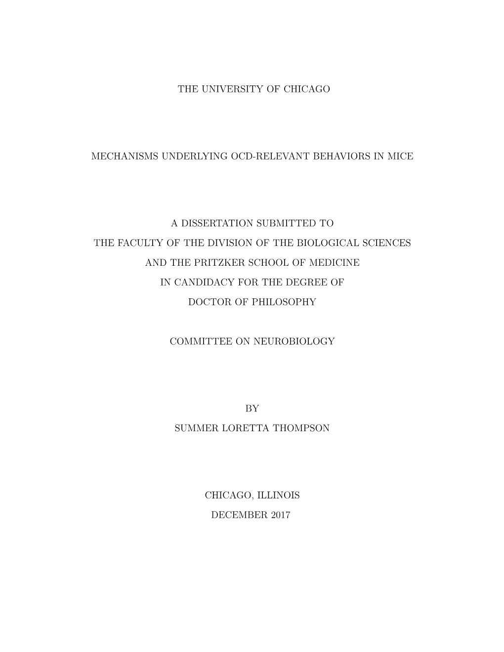 The University of Chicago Mechanisms Underlying Ocd