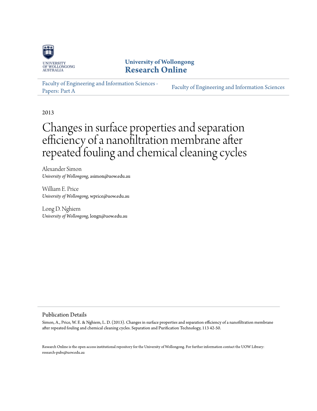 Changes in Surface Properties and Separation Efficiency of A