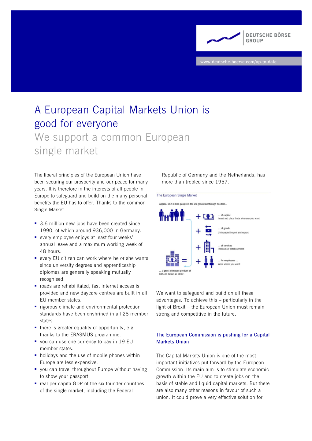 A European Capital Markets Union Is Good for Everyone We Support a Common European Single Market