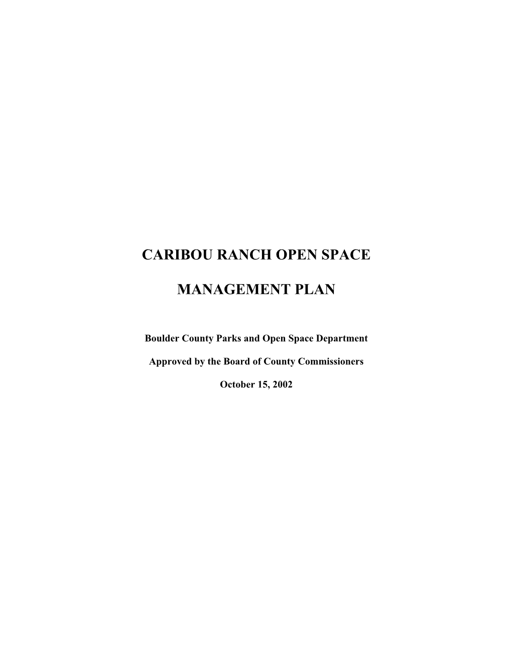 Caribou Ranch Open Space Management Plan