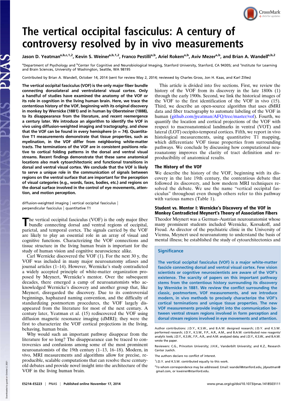 The Vertical Occipital Fasciculus: a Century of Controversy Resolved by in Vivo Measurements