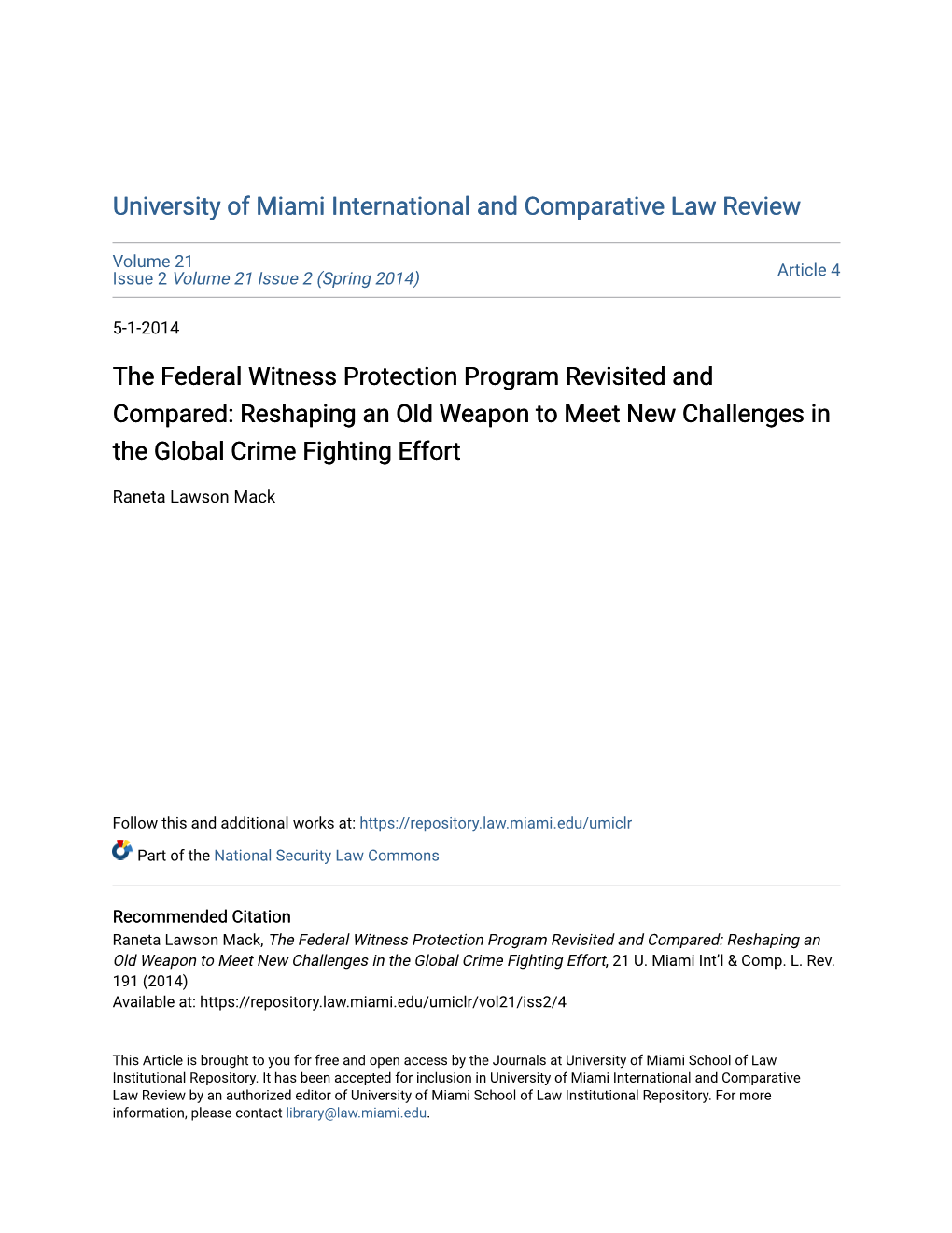 The Federal Witness Protection Program Revisited and Compared: Reshaping an Old Weapon to Meet New Challenges in the Global Crime Fighting Effort