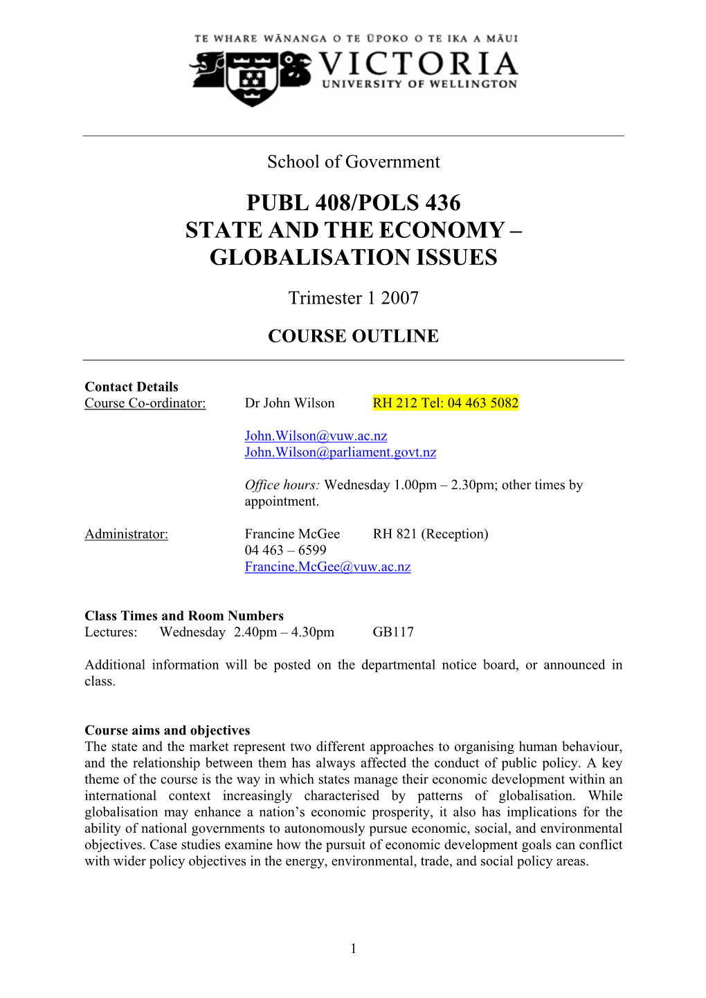 Publ 408/Pols 436 State and the Economy – Globalisation Issues
