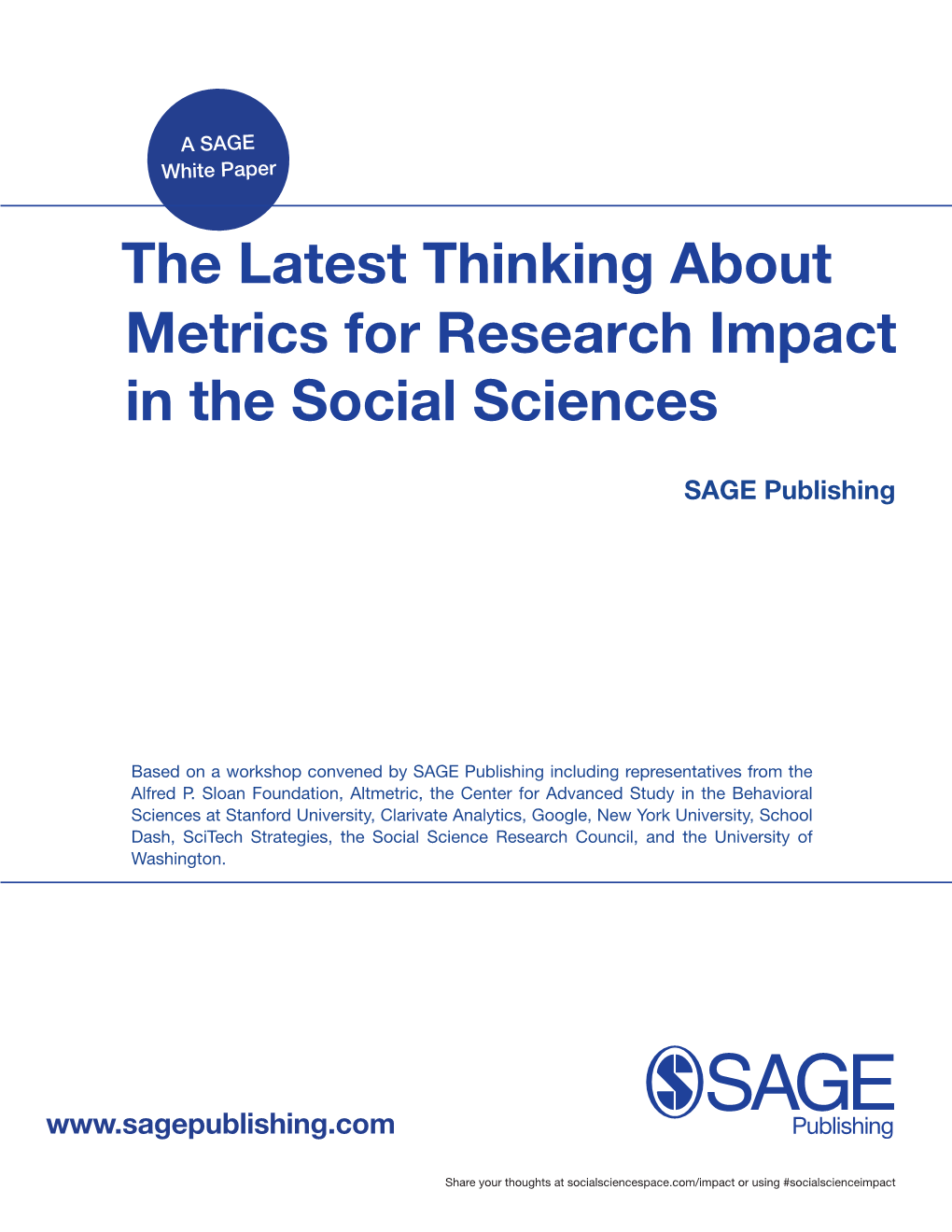 The Latest Thinking About Metrics for Research Impact in the Social Sciences (White Paper)