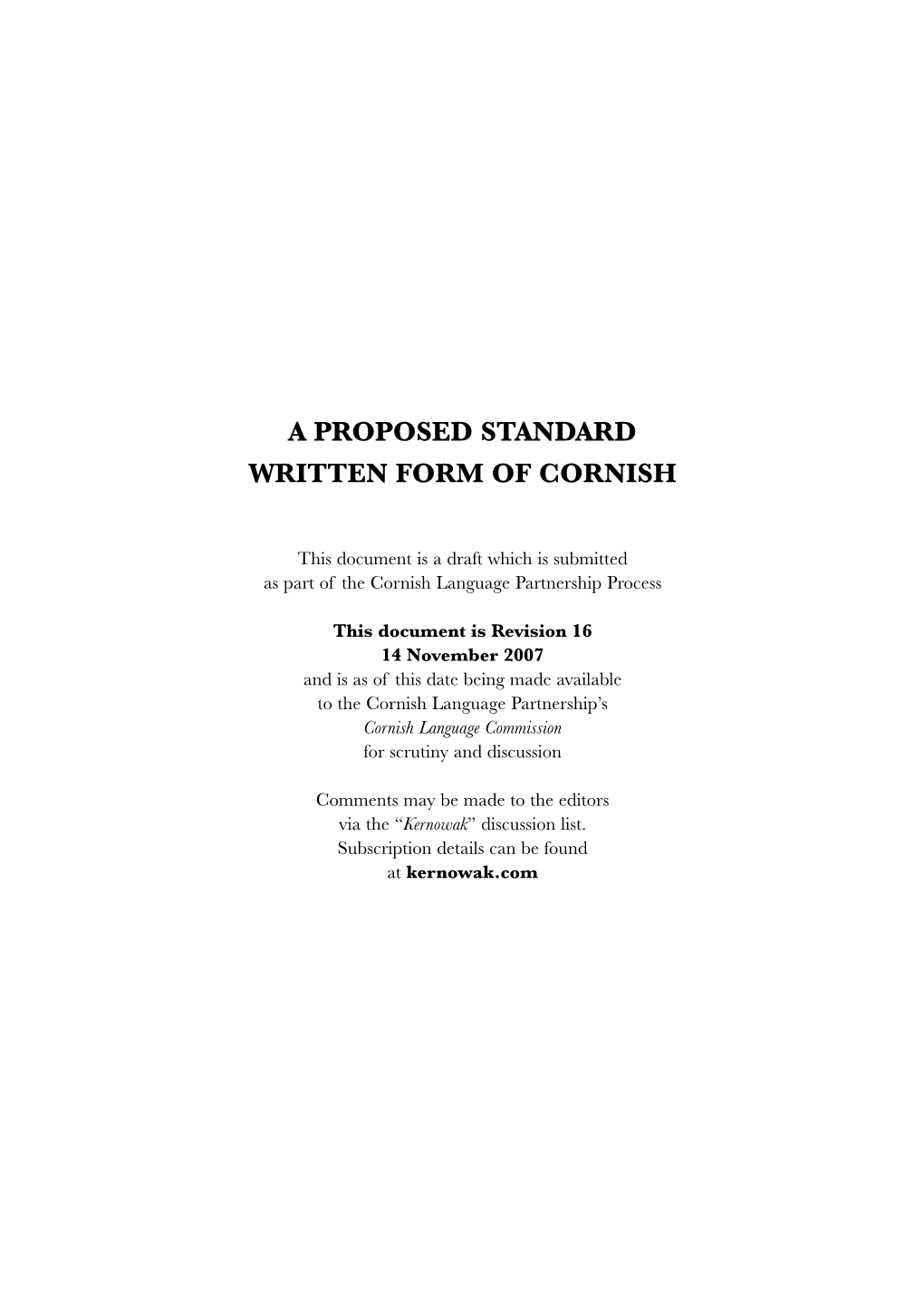 A Proposed Standard Written Form of Cornish