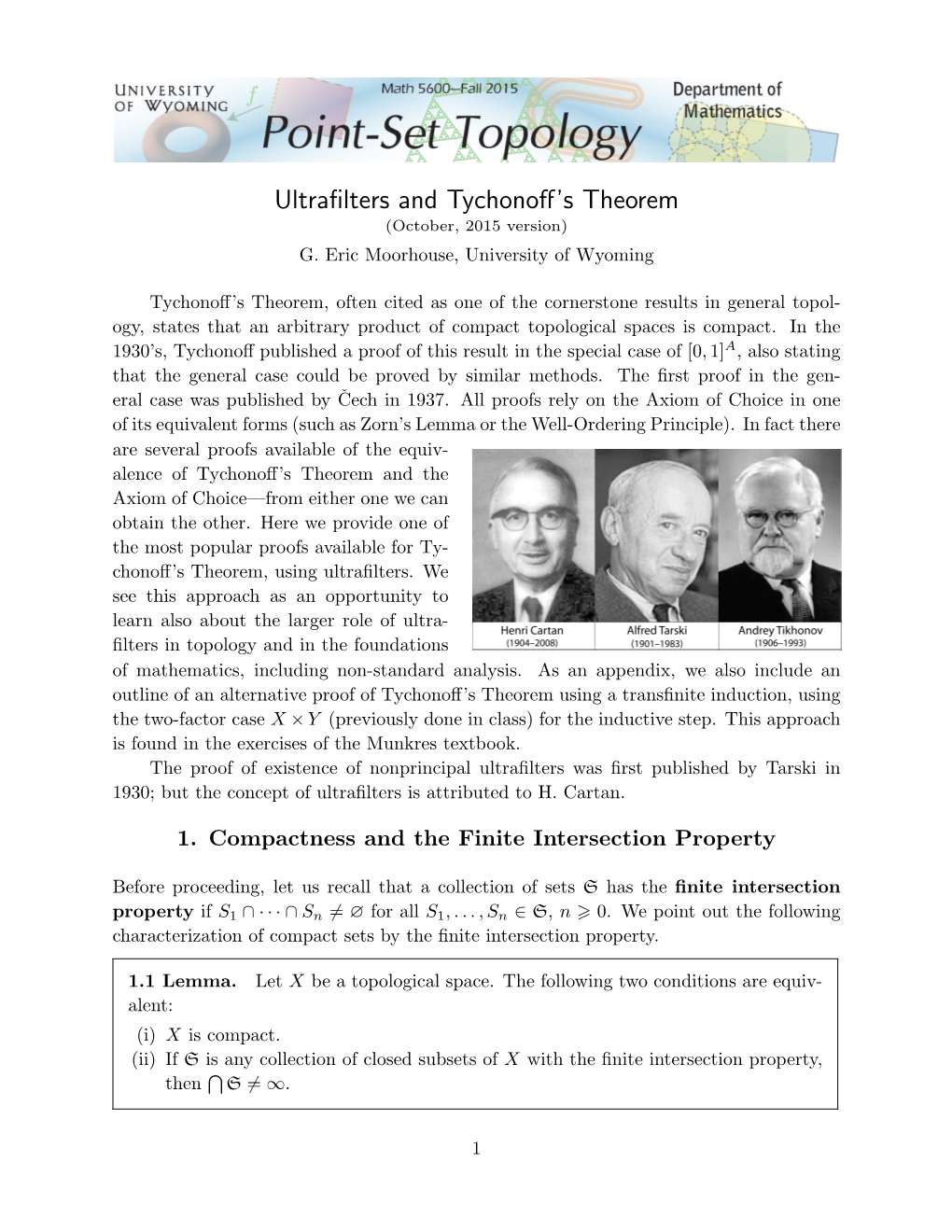 Ultrafilters and Tychonoff's Theorem