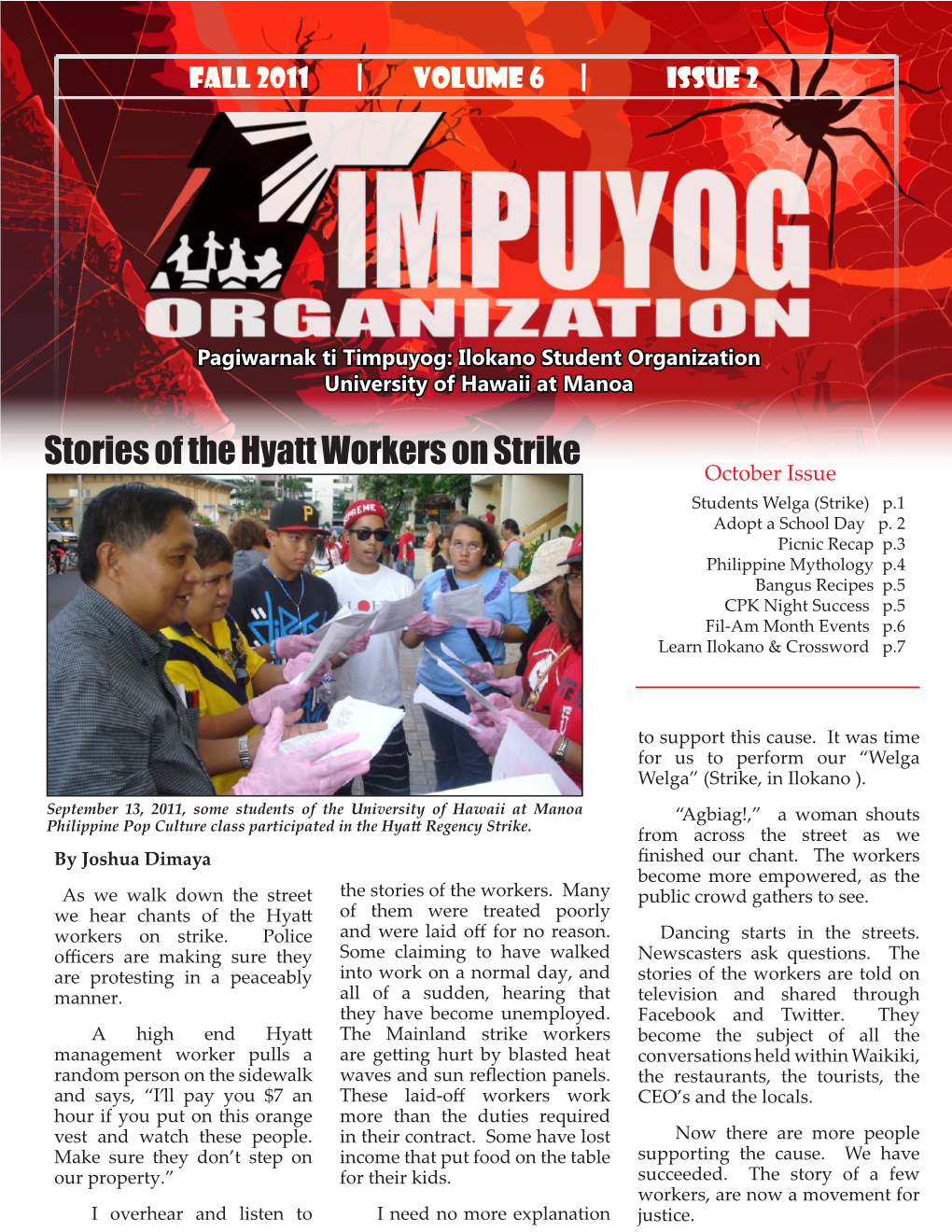 Stories of the Hyatt Workers on Strike October Issue Students Welga (Strike) P.1 Adopt a School Day P