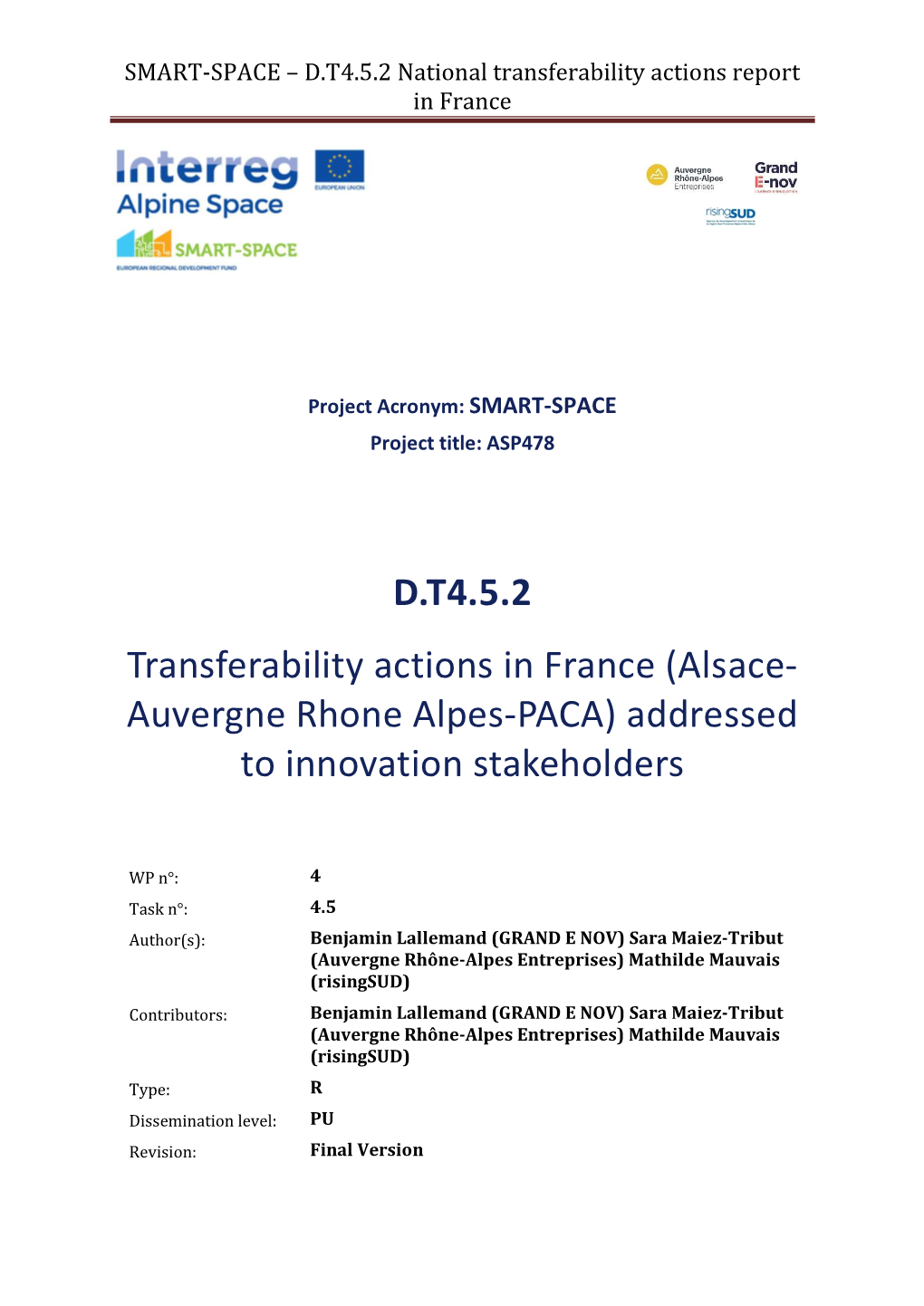 D.T4.5.2 Transferability Actions in France (Alsace- Auvergne Rhone Alpes-PACA) Addressed to Innovation Stakeholders