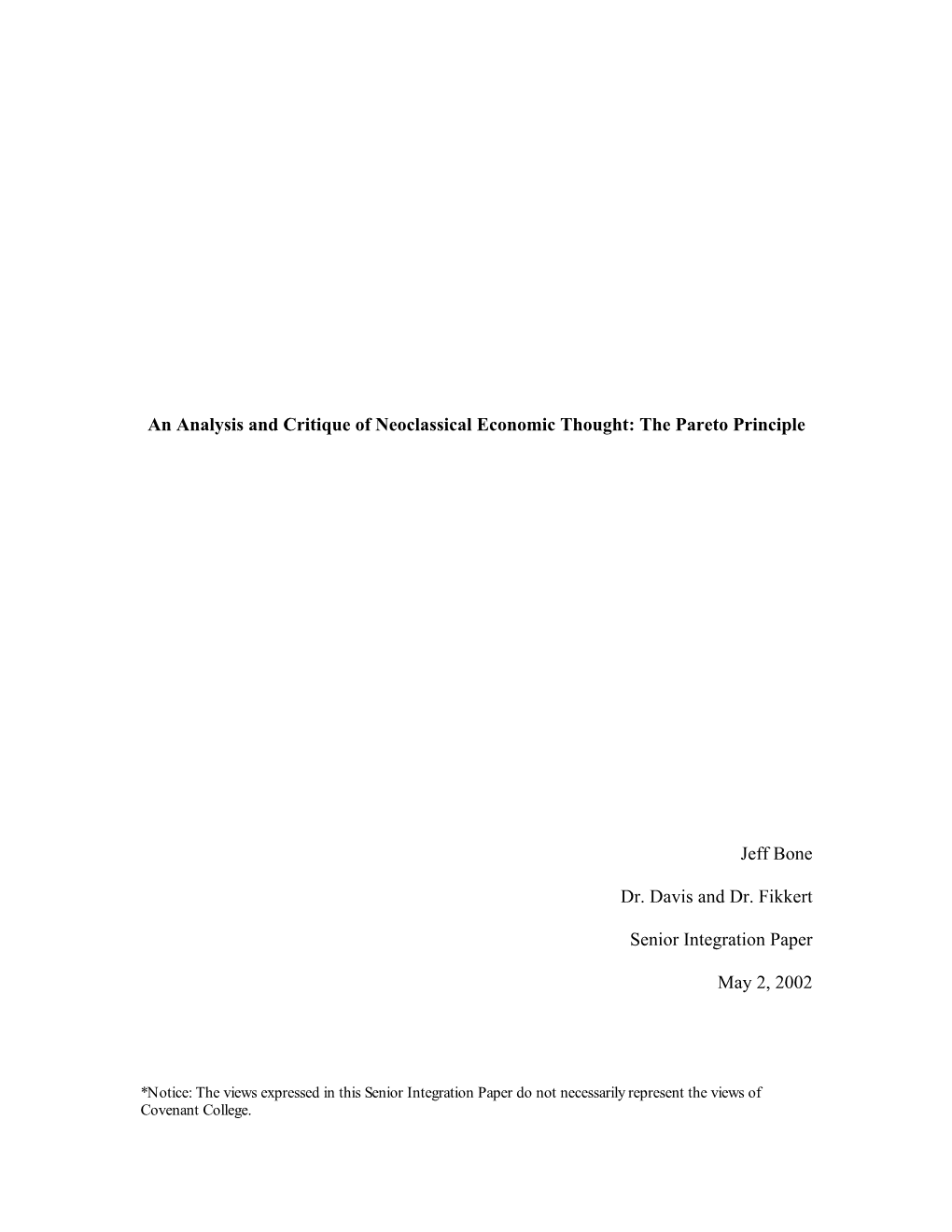 An Analysis and Critique of Neoclassical Economic Thought: the Pareto Principle