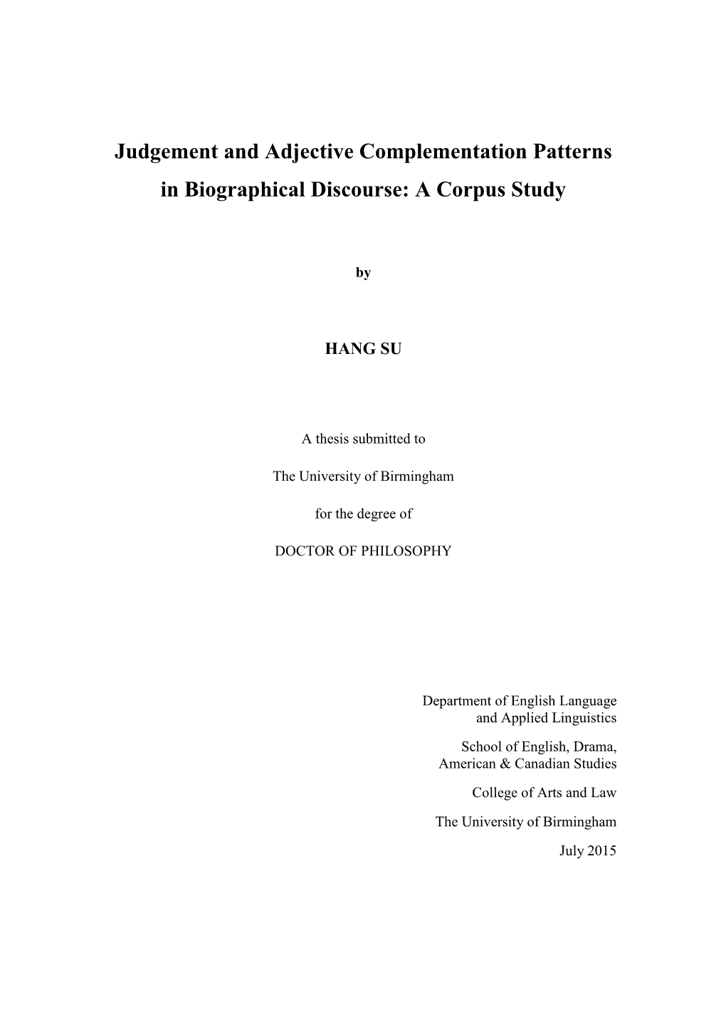 Judgement and Adjective Complementation Patterns in Biographical Discourse: a Corpus Study