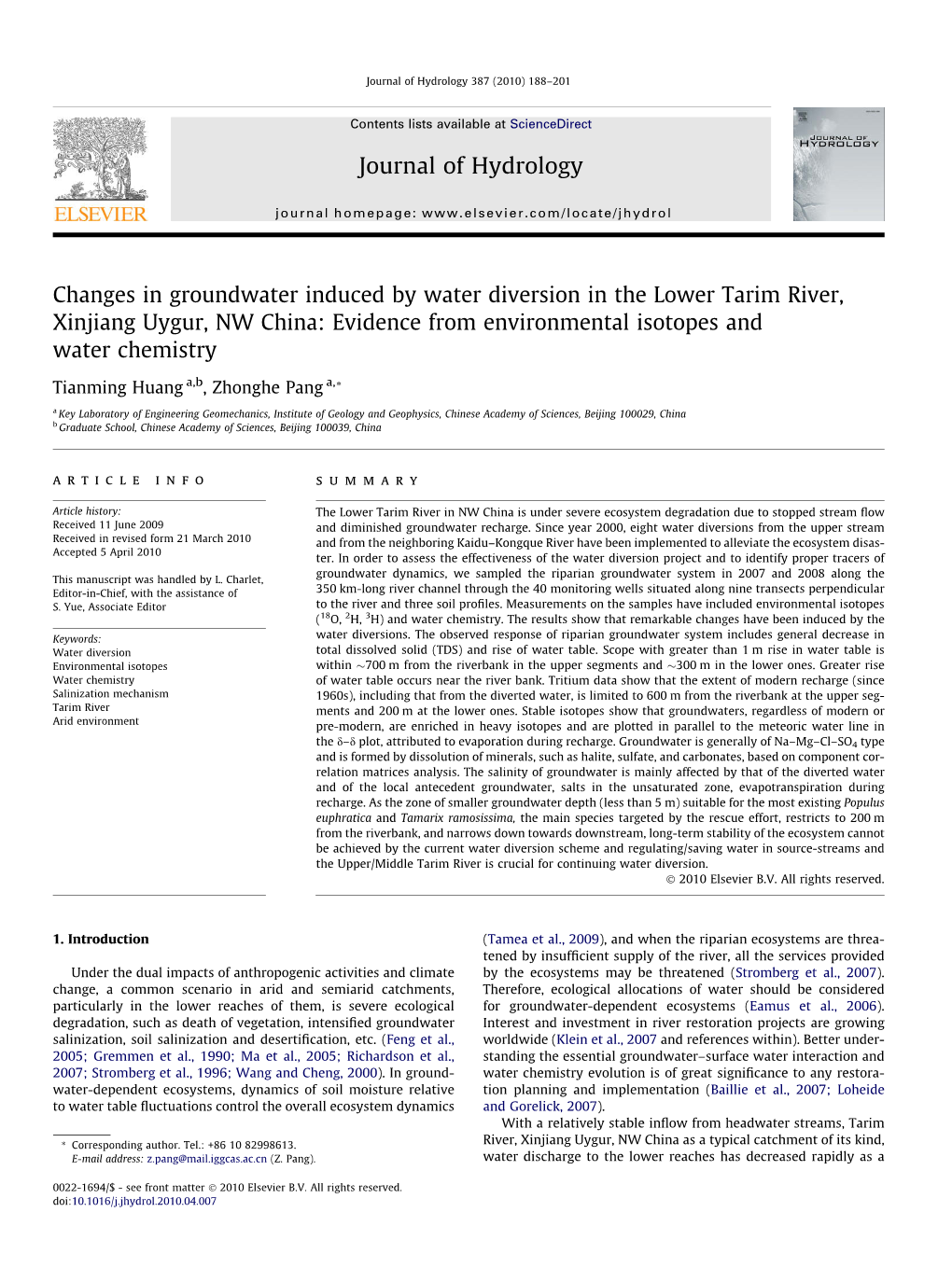 Changes in Groundwater Induced by Water Diversion in the Lower Tarim River, Xinjiang Uygur, NW China: Evidence from Environmental Isotopes and Water Chemistry