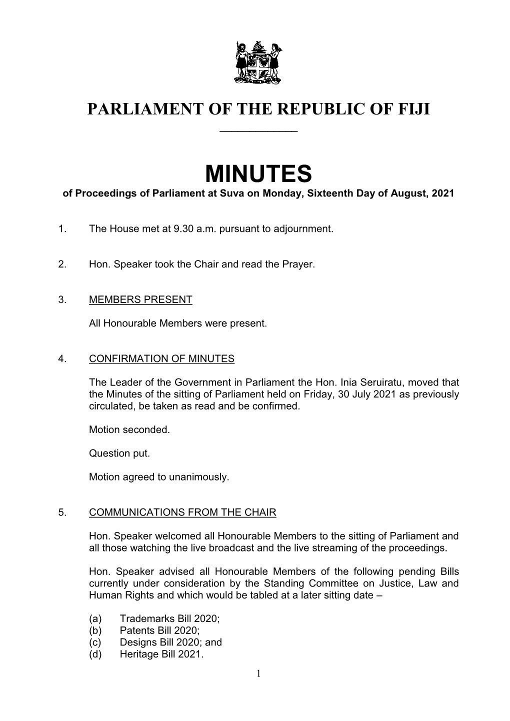 MINUTES of Proceedings of Parliament at Suva on Monday, Sixteenth Day of August, 2021