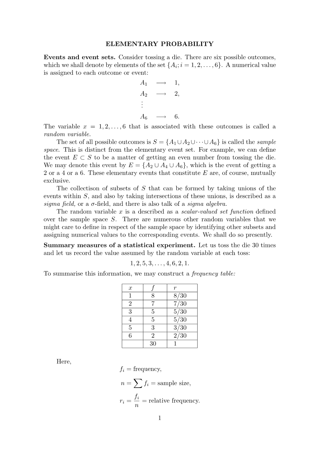 ELEMENTARY PROBABILITY Events and Event Sets. Consider Tossing A