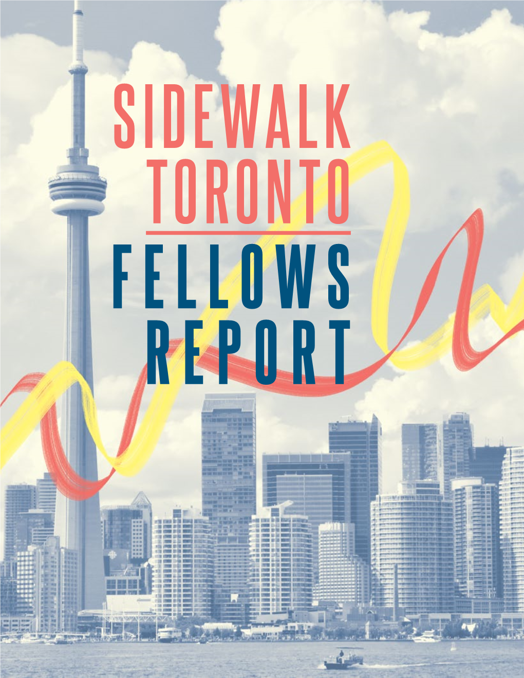 Sidewalk Toronto Fellows Report