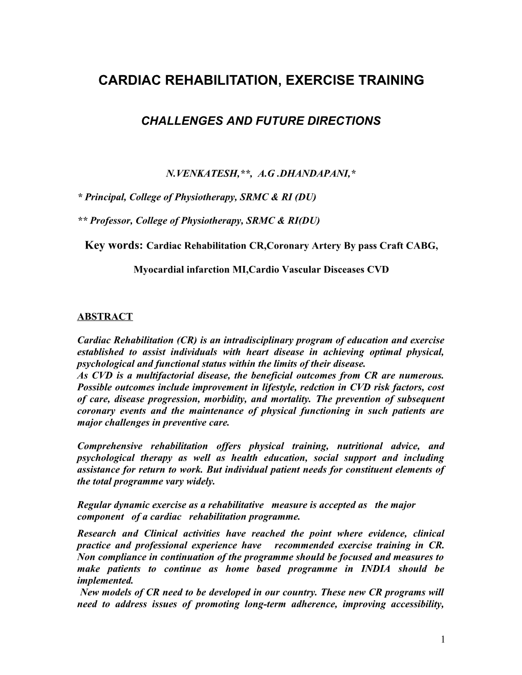 Cardiac Rehabilitation, Exercise Training