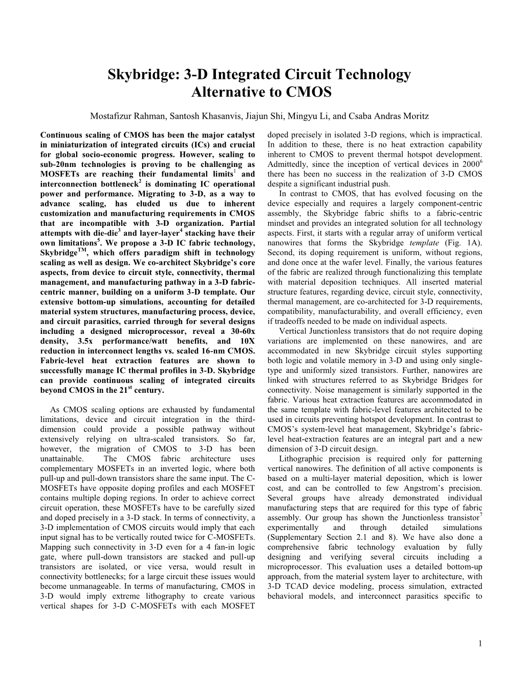 Skybridge: 3-D Integrated Circuit Technology Alternative to CMOS