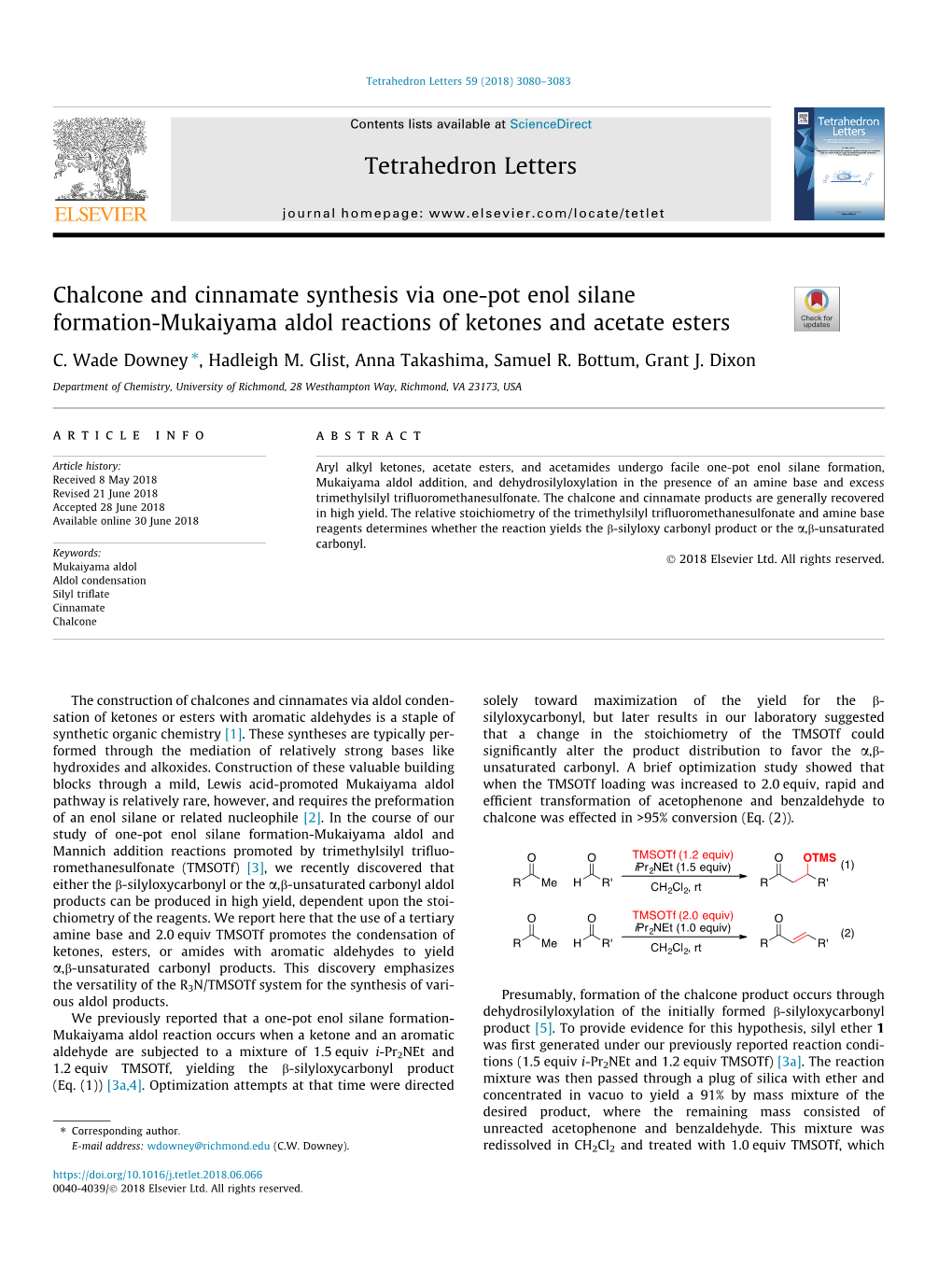 Chalcone and Cinnamate Synthesis Via One-Pot Enol Silane Formation-Mukaiyama Aldol Reactions of Ketones and Acetate Esters ⇑ C