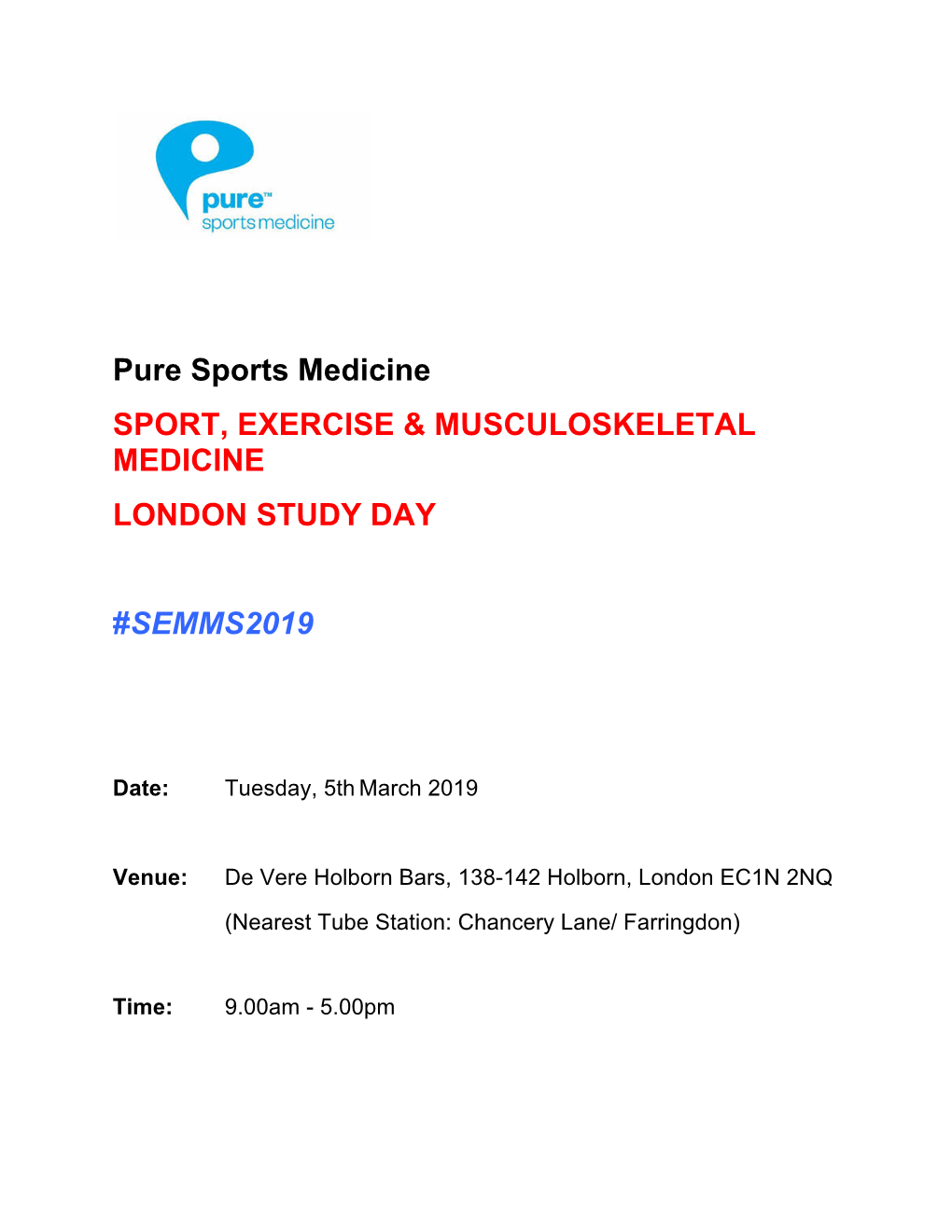 Pure Sports Medicine SPORT, EXERCISE & MUSCULOSKELETAL MEDICINE LONDON STUDY DAY #SEMMS2019