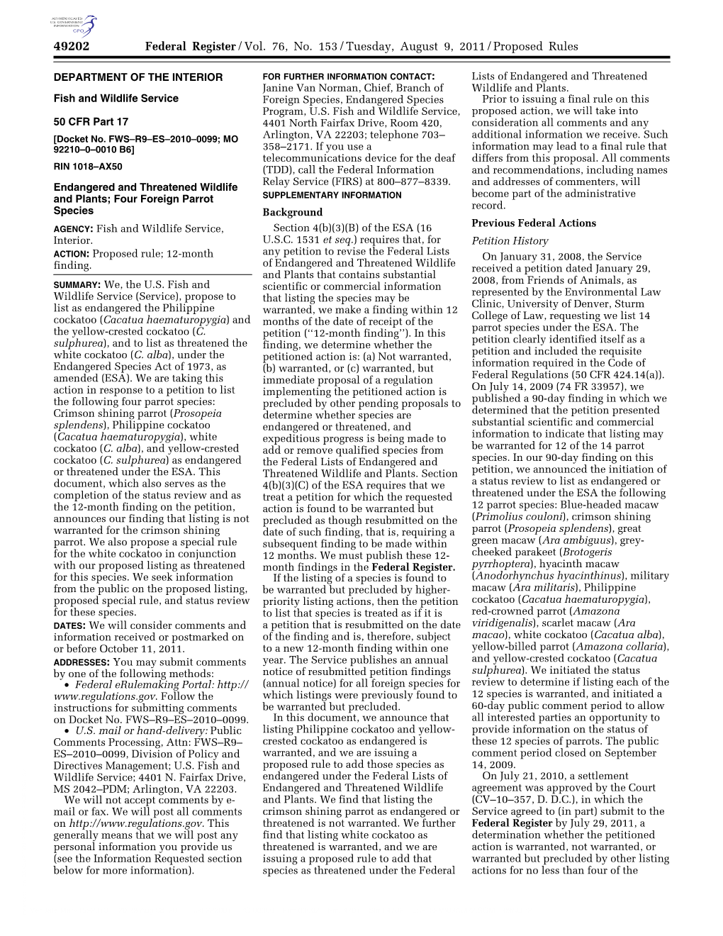 Federal Register/Vol. 76, No. 153/Tuesday, August 9, 2011