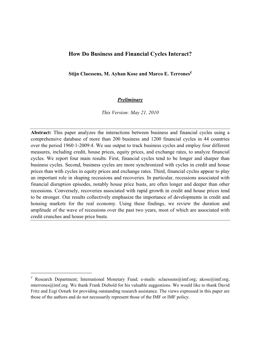 How Do Business and Financial Cycles Interact?