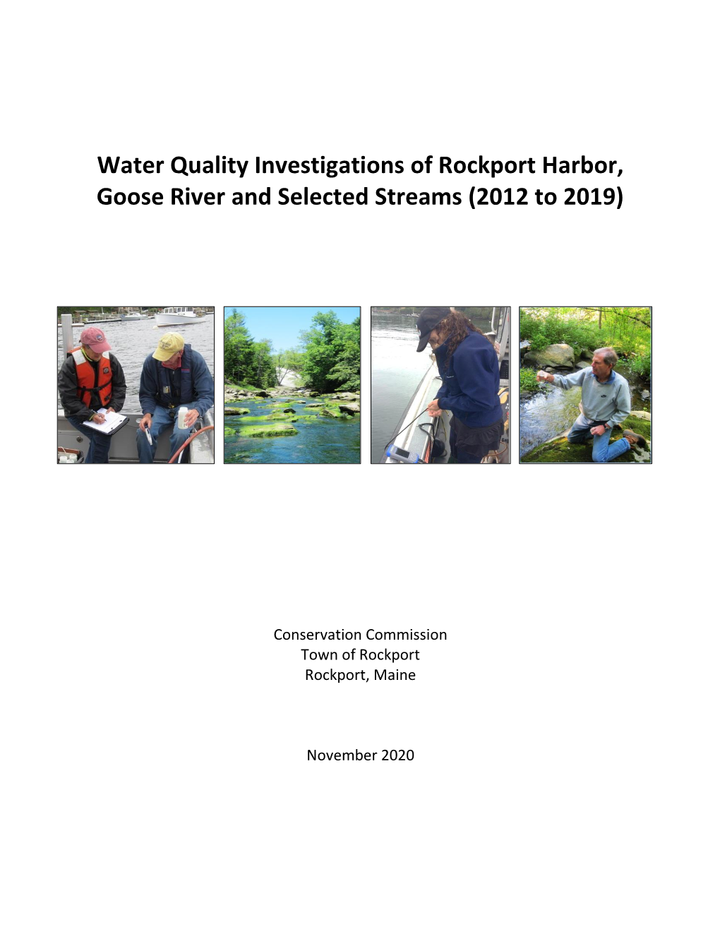 Water Quality Investigations of Rockport Harbor, Goose River and Selected Streams (2012 to 2019)