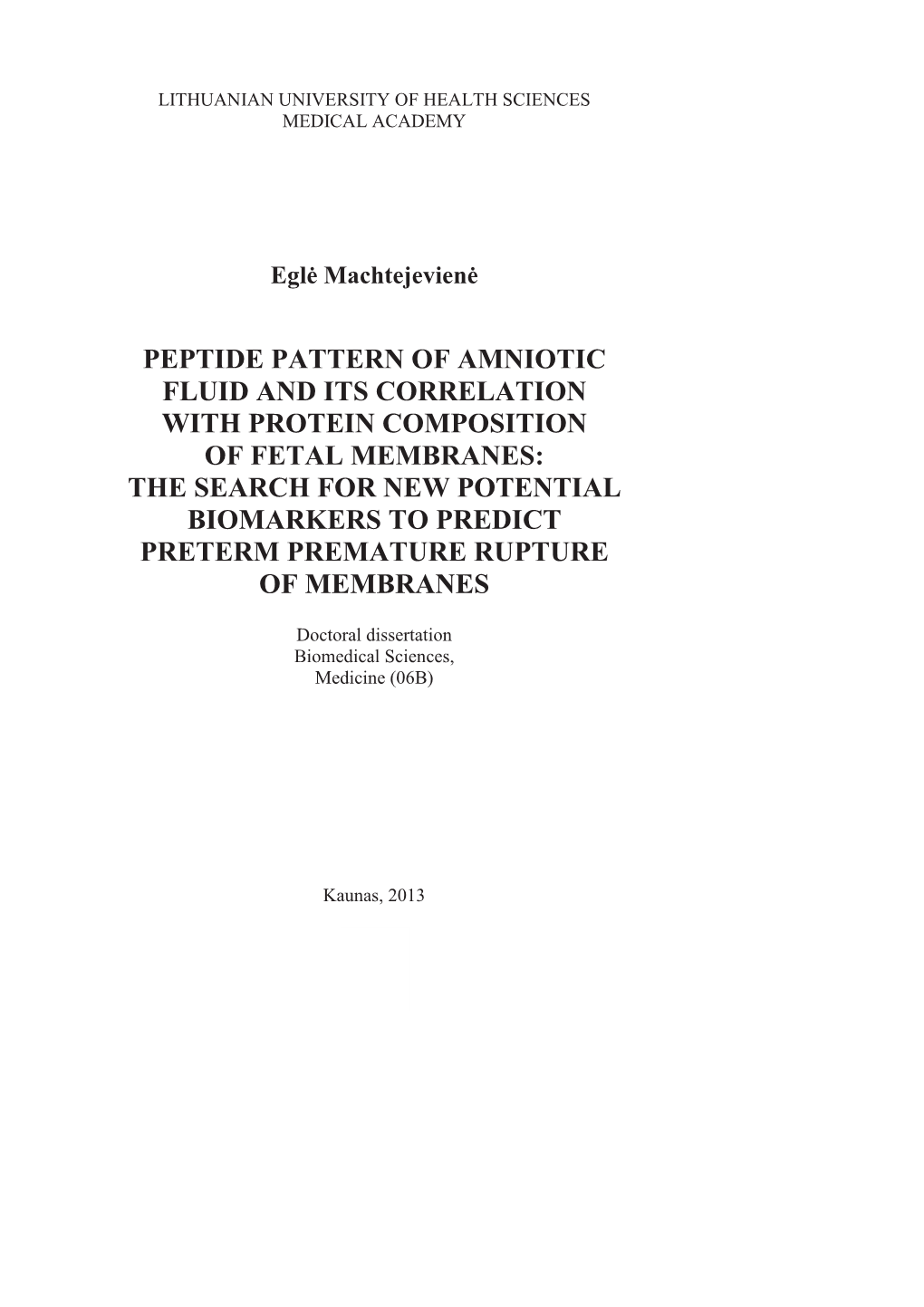 Peptide Pattern of Amniotic Fluid and Its