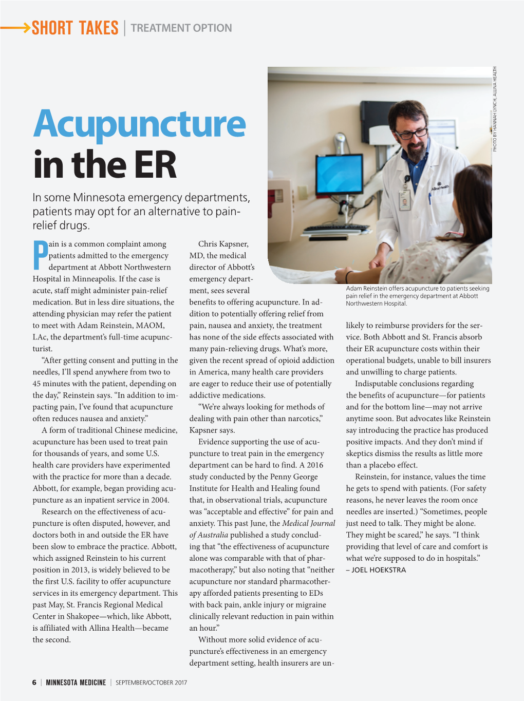 Acupuncture in the ER HEALTH ALLINA LYNCH, HANNAH by PHOTO in Some Minnesota Emergency Departments, Patients May Opt for an Alternative to Pain- Relief Drugs