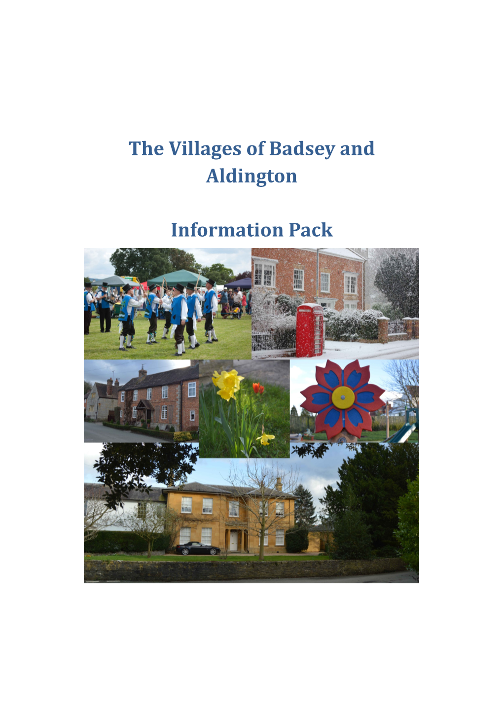 The Villages of Badsey and Aldington Information Pack