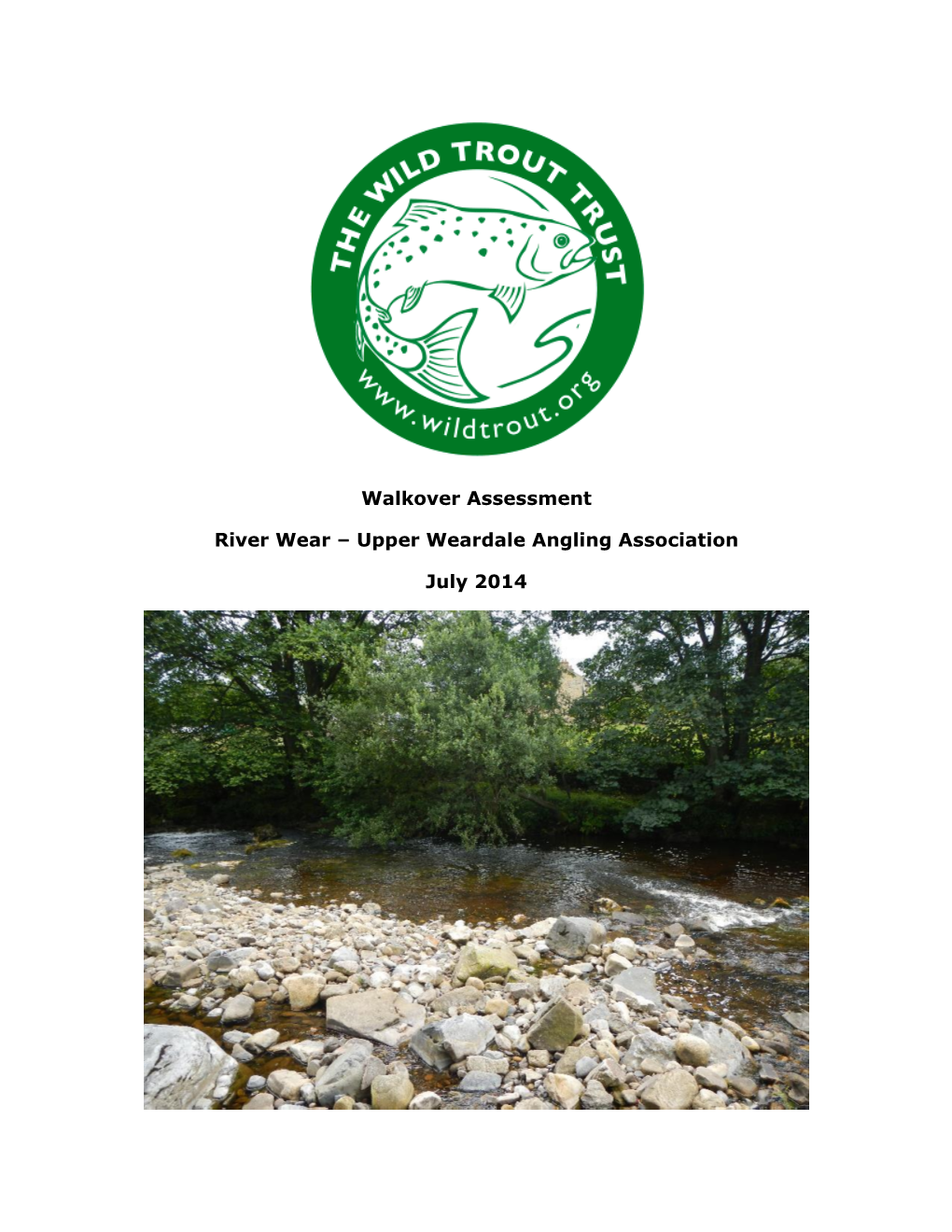 Walkover Assessment River Wear – Upper Weardale Angling