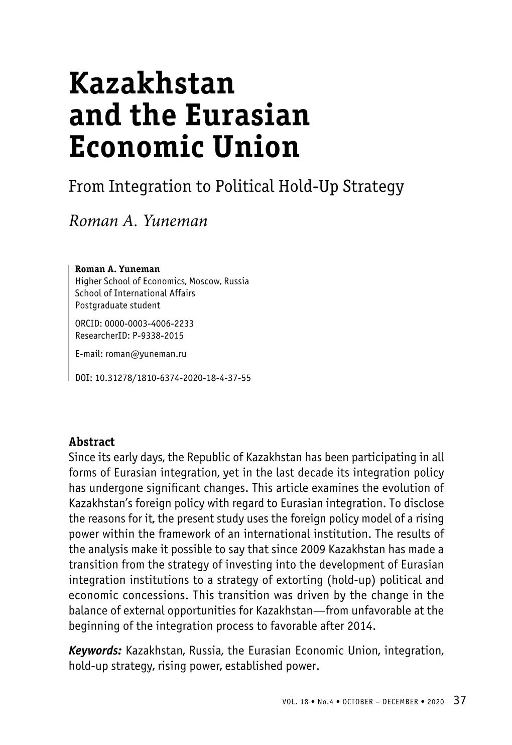 Kazakhstan and the Eurasian Economic Union from Integration to Political Hold-Up Strategy