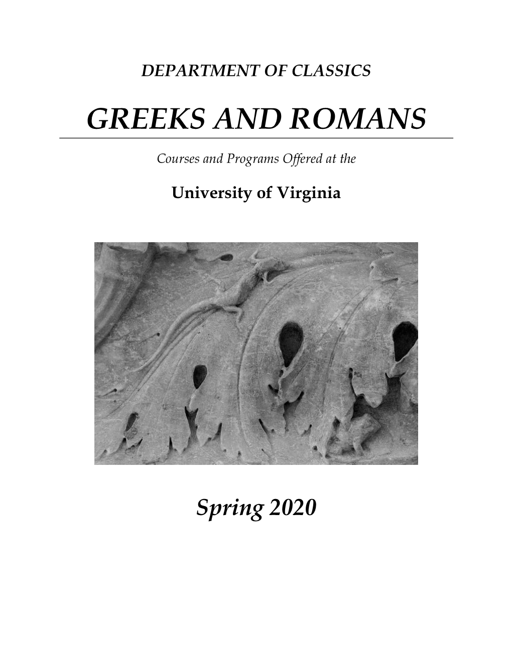 Greeks and Romans.Mlc