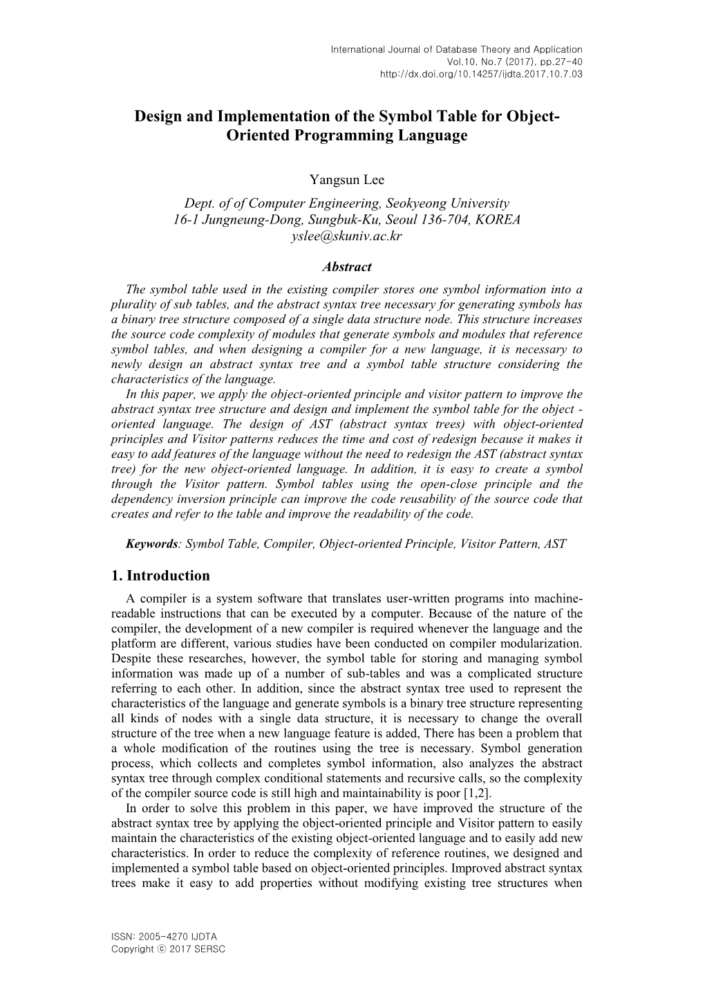 Design and Implementation of the Symbol Table for Object- Oriented Programming Language